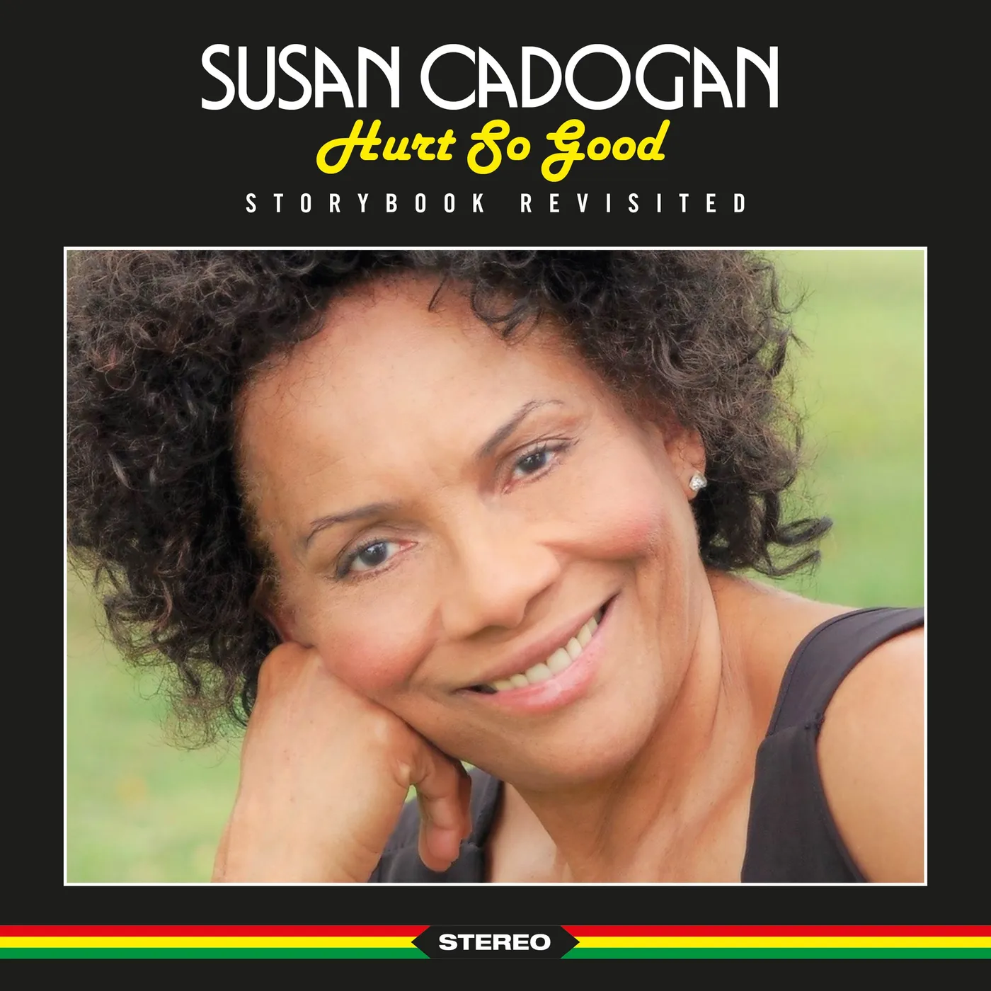 Susan Cadogan Hurt So Good: Storybook Revisited CD