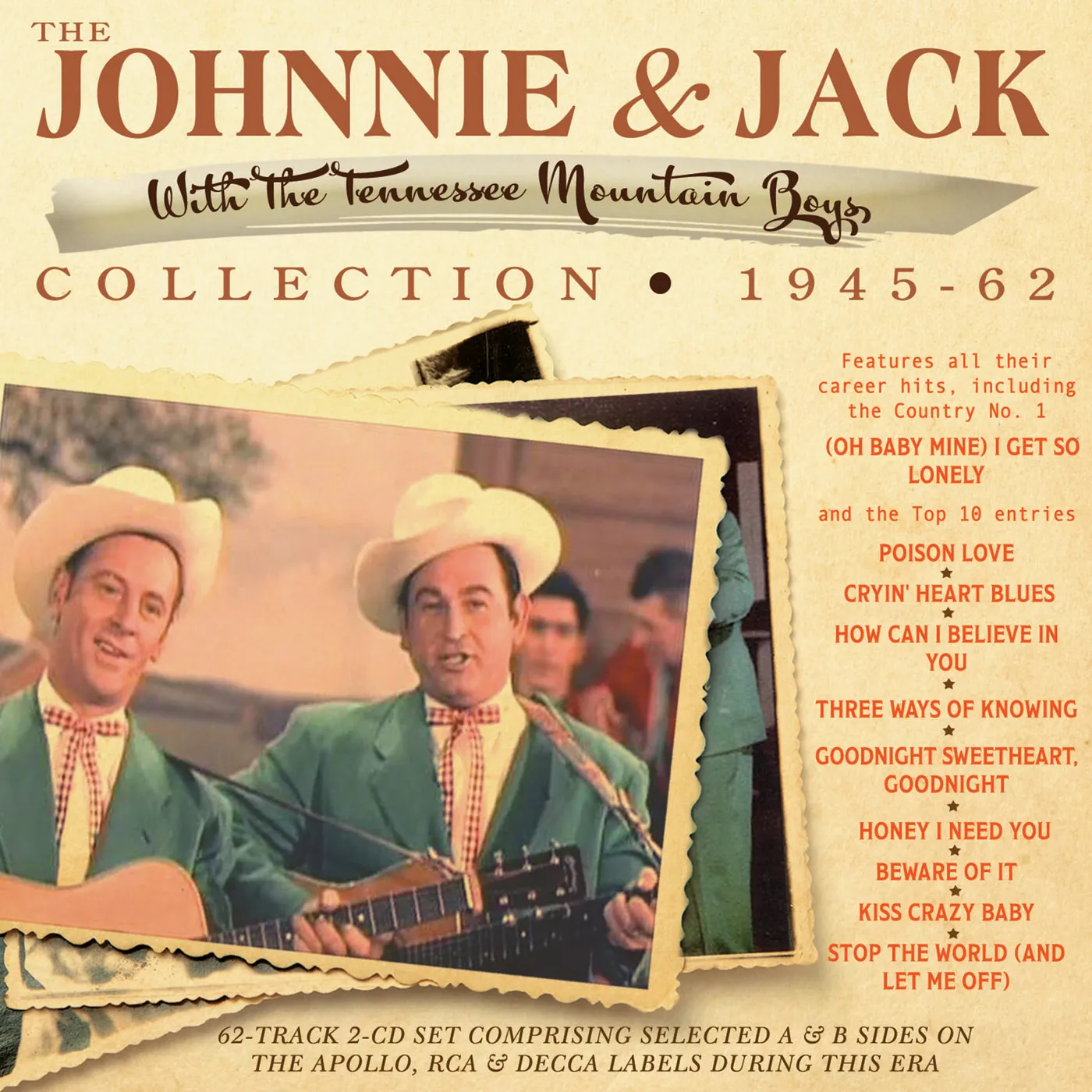 JOHNNIE & JACK COLLECTION 1945-62 CD