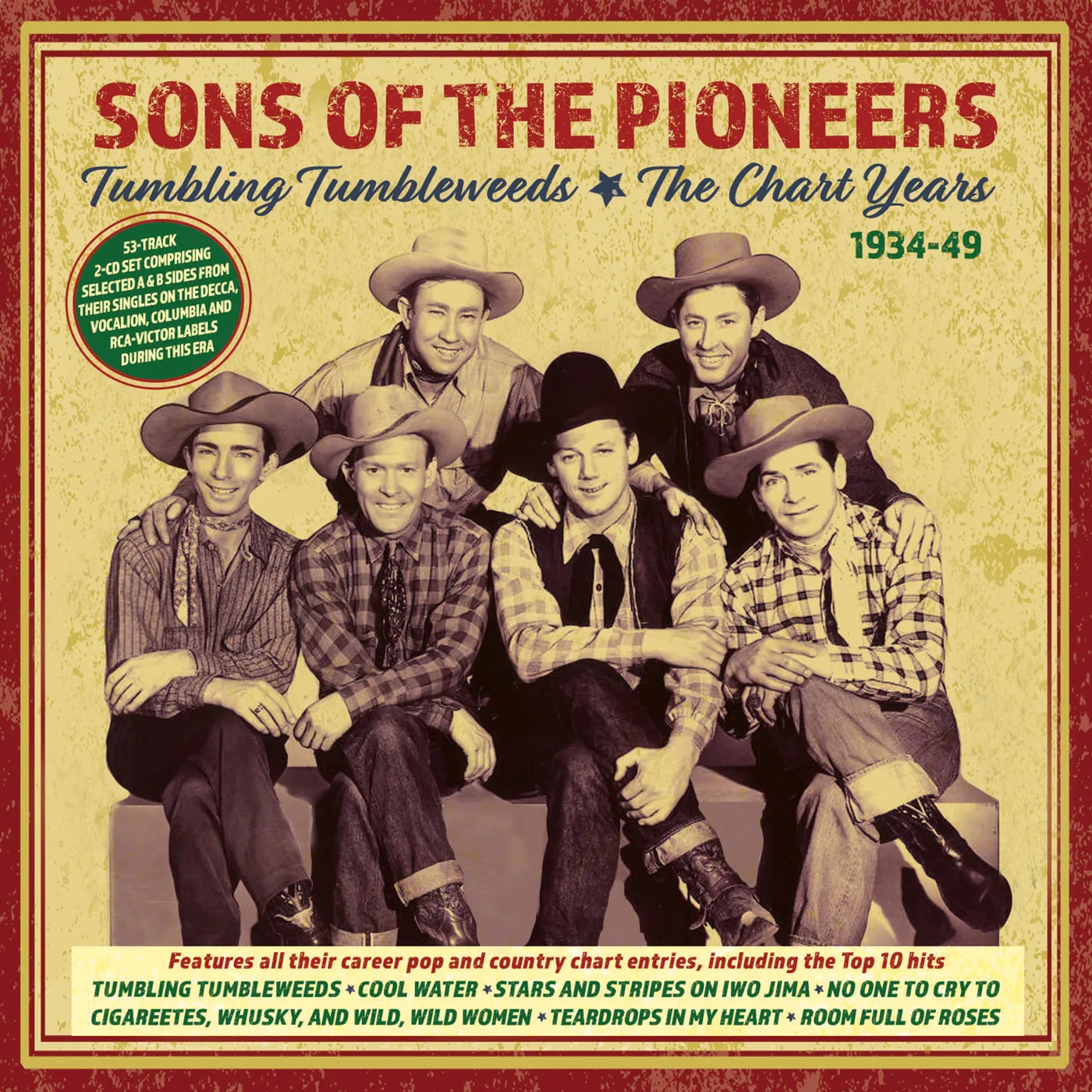 Sons of the Pioneers TUMBLING TUMBLEWEEDS: THE CHART YEARS 1934-49 CD