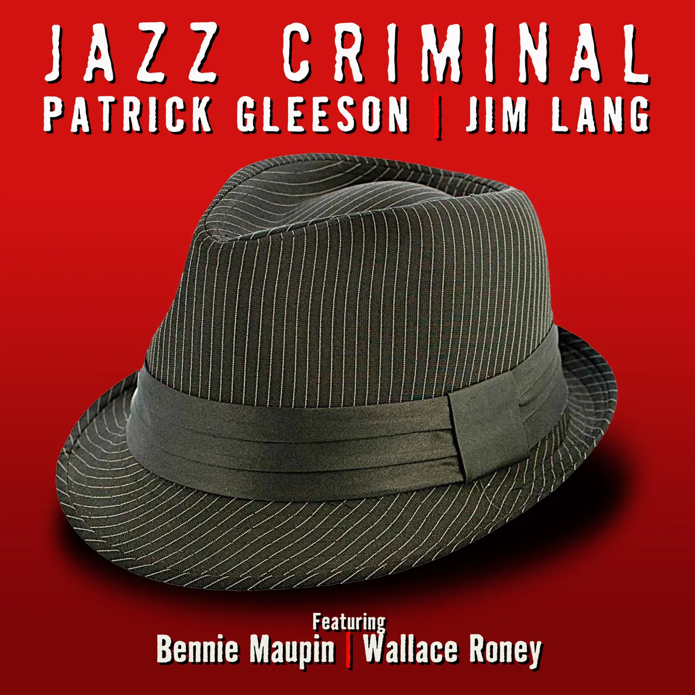Patrick Gleeson JAZZ CRIMINAL CD