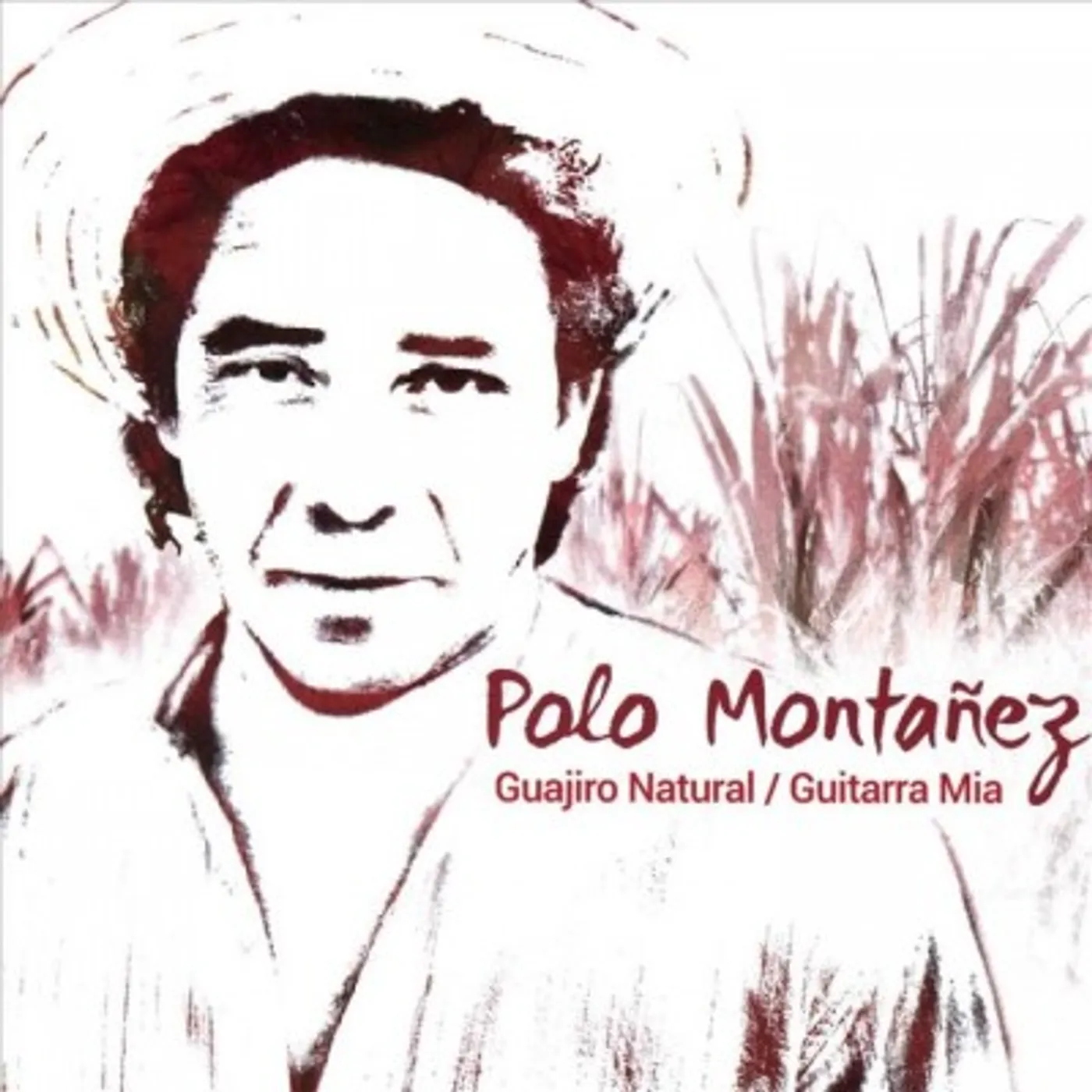 Polo Montanez Guajiro Natural/Guitarra Mia CD
