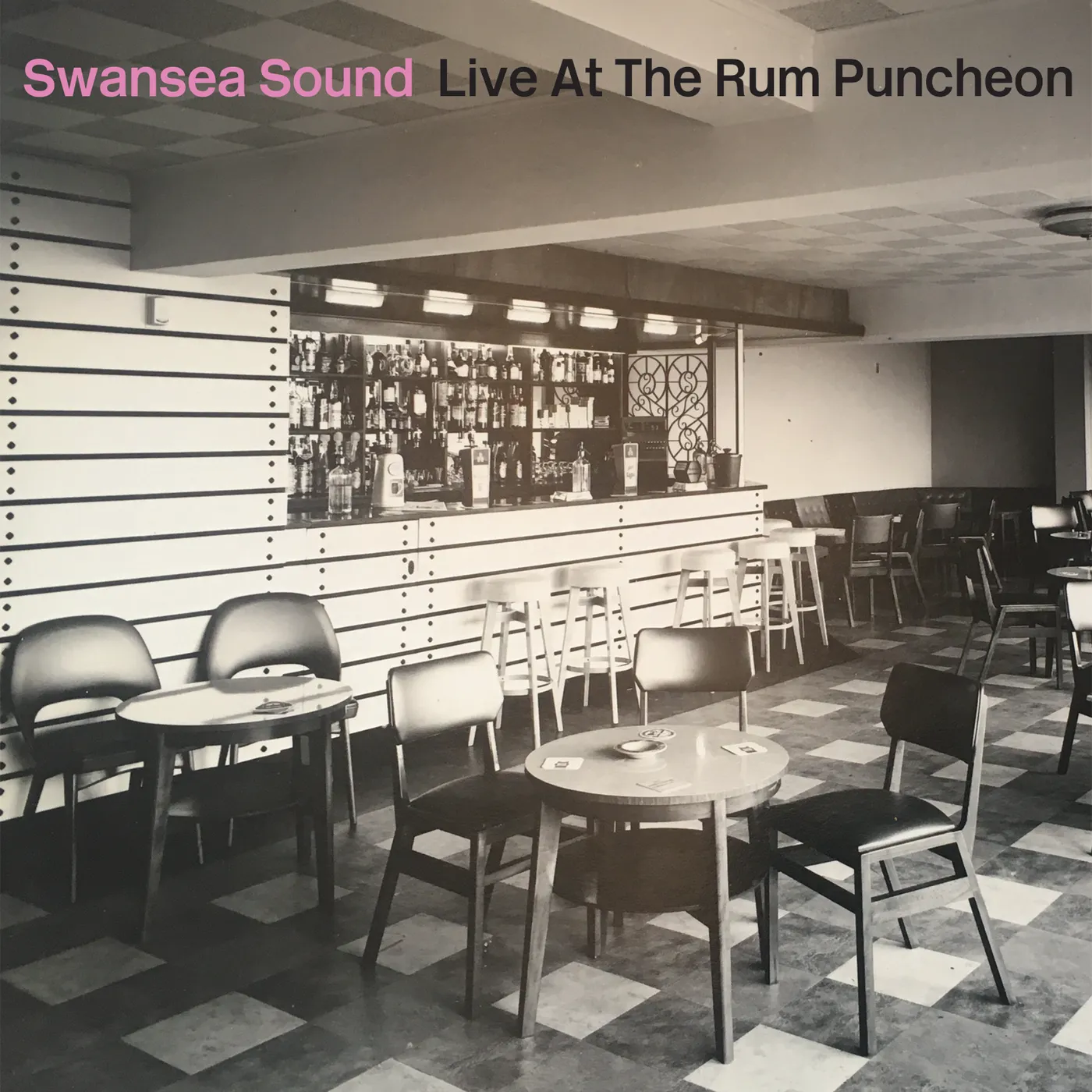Swansea Sound LIVE AT THE RUM PUNCHEON CD