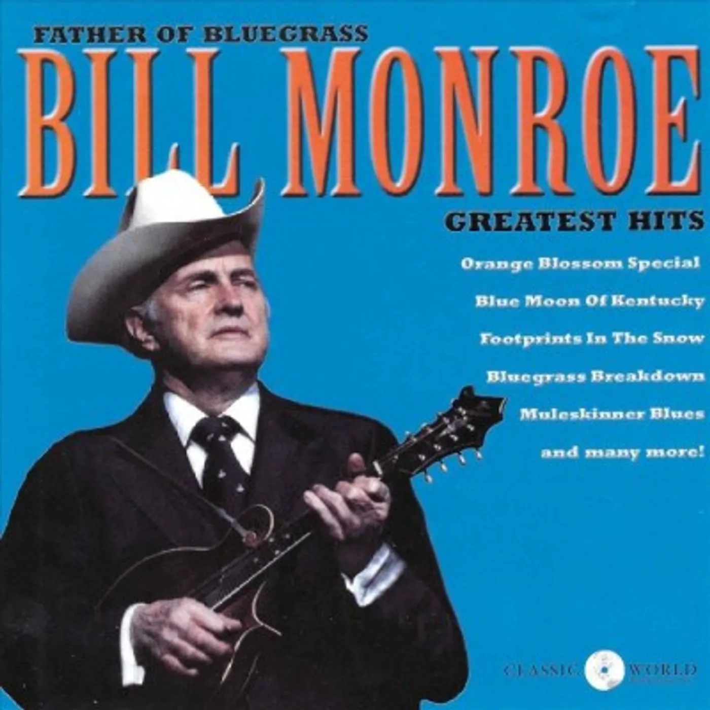 Bill Monroe Greatest Hits CD