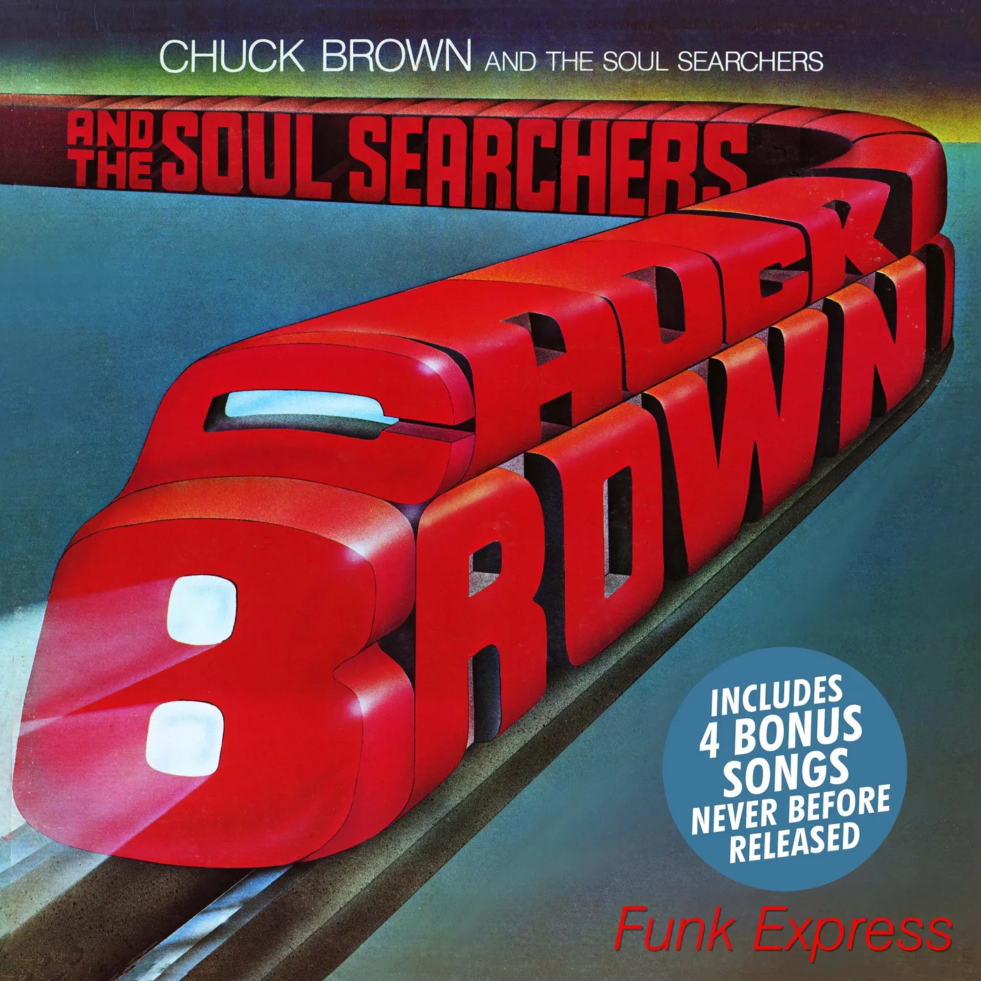 Chuck Brown and the Soul Searchers FUNK EXPRESS CD