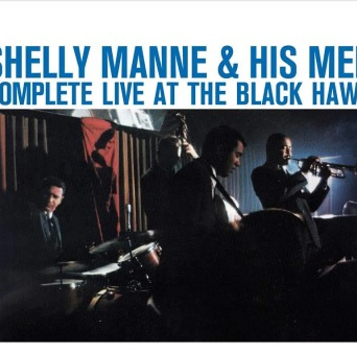 Shelly Manne & His Men Complete Live At the Black Hawk CD