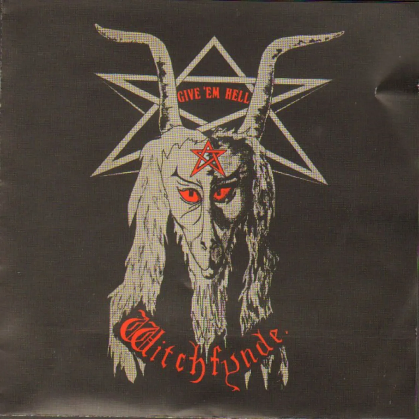 Witchfynde Give 'em hell: expanded edition CD