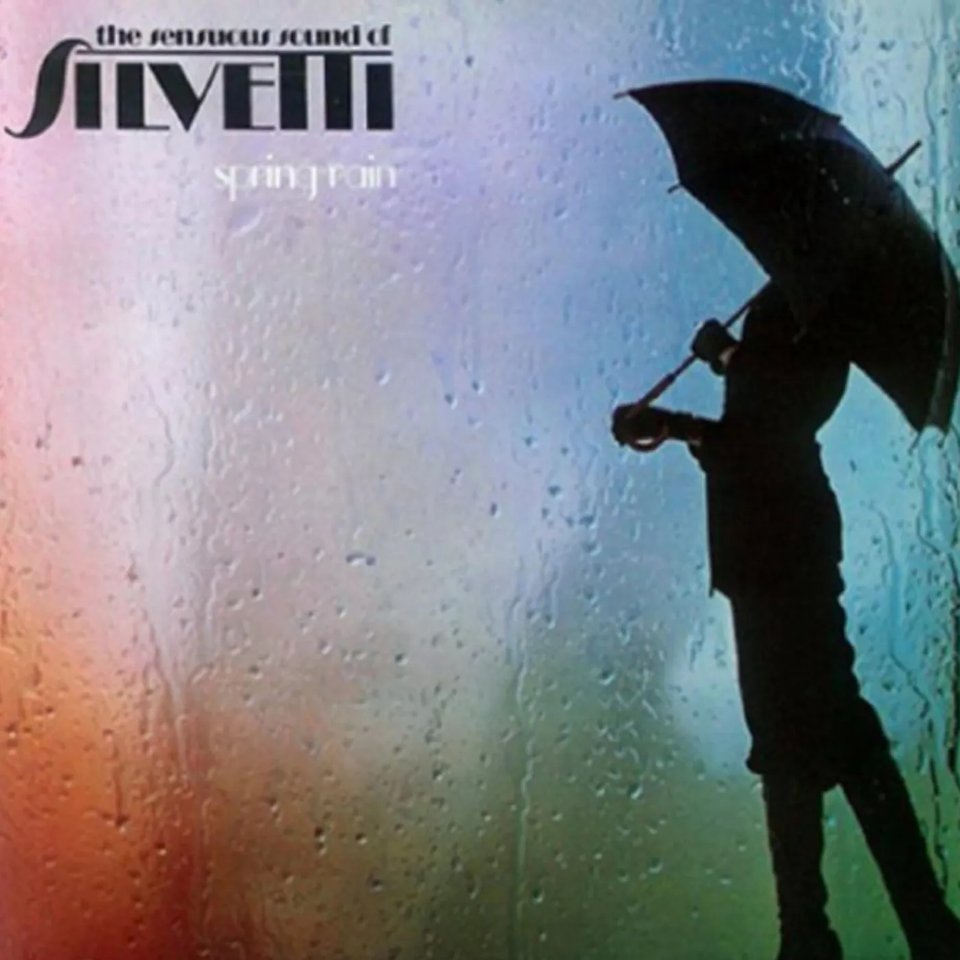 Silvetti   Spring Rain: Expanded Edition CD
