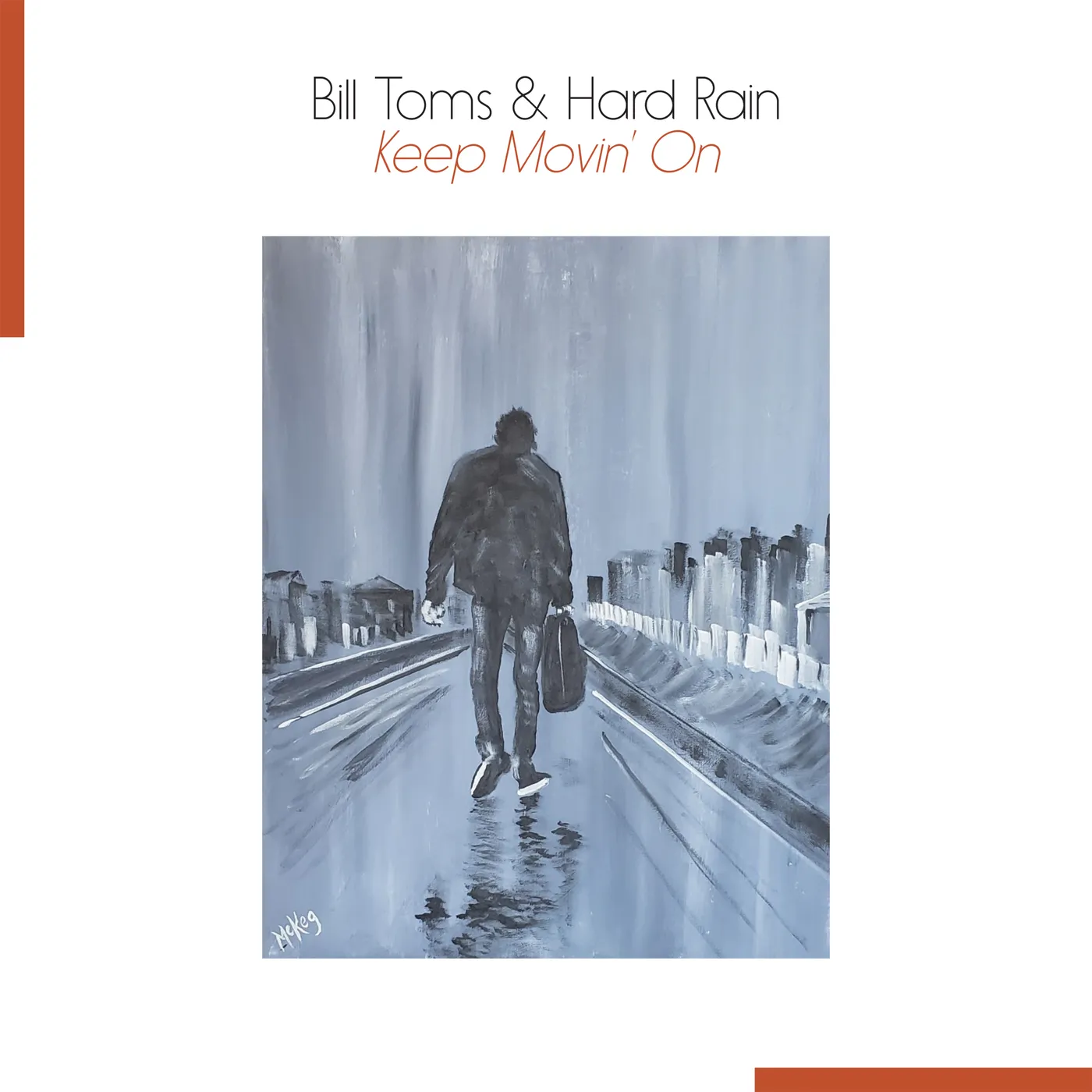 Bill Toms KEEP MOVIN' ON CD