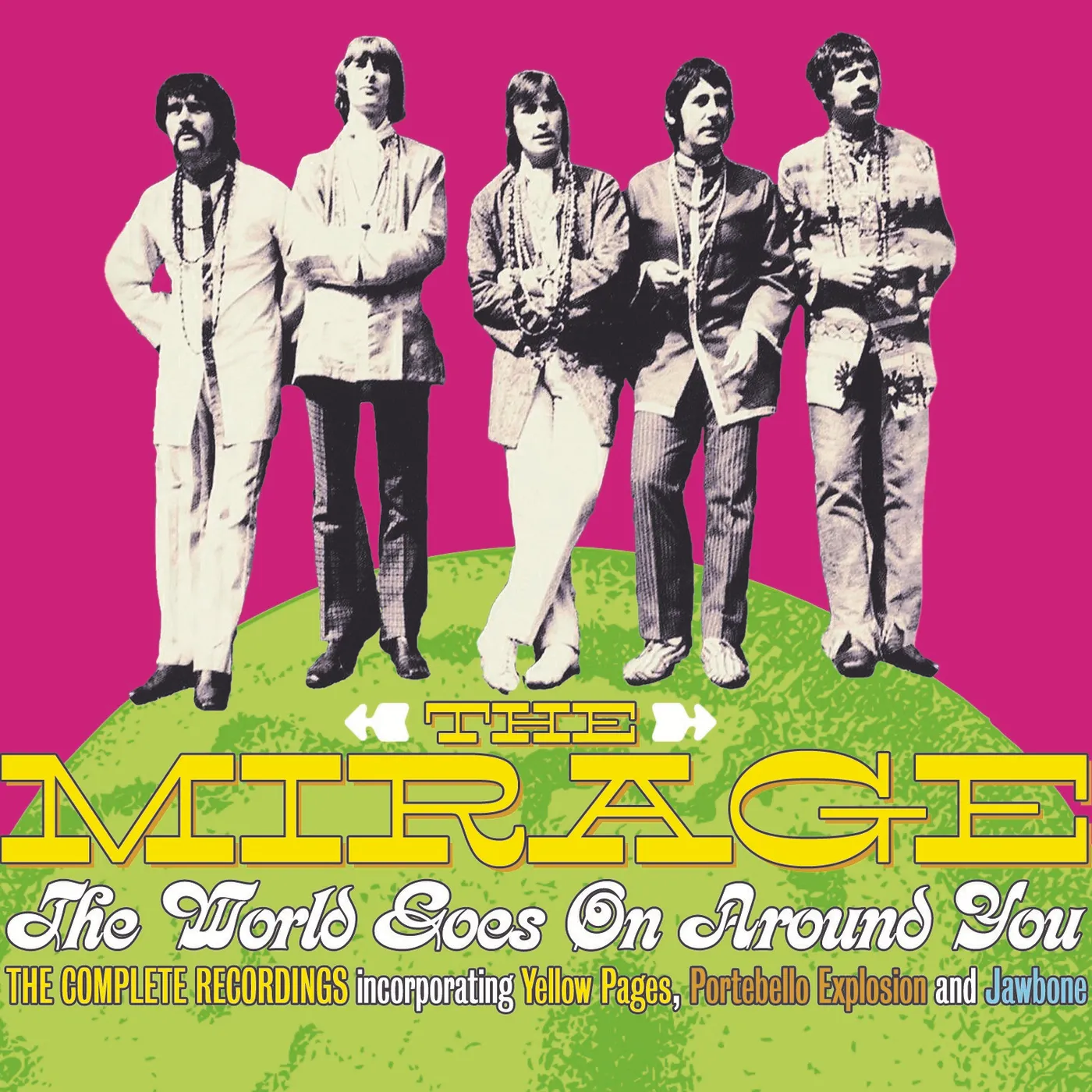 The Mirage Mirage   The World Goes On Around You: T CD