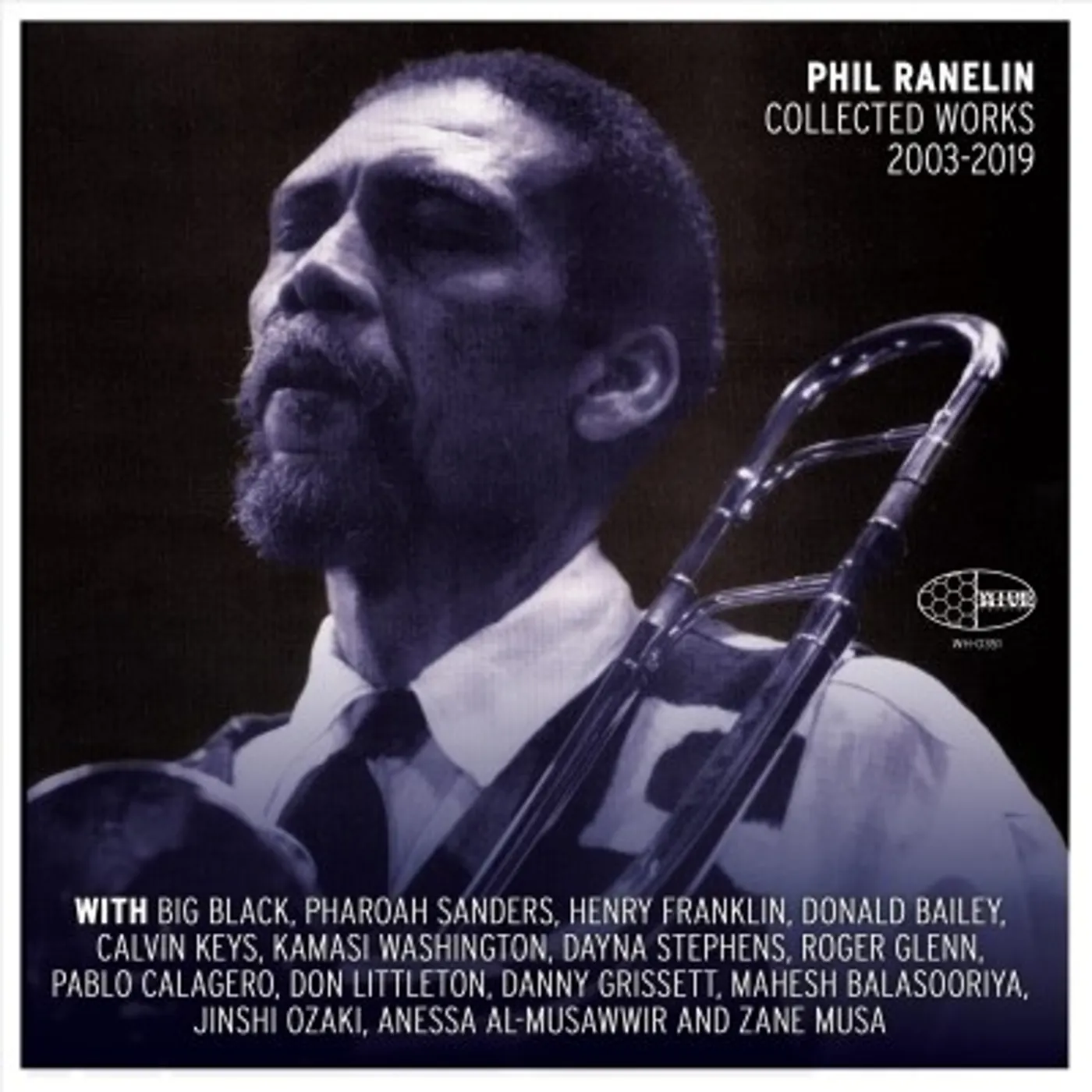 Phil Ranelin Collected: 2003-2019 Vinyl Record