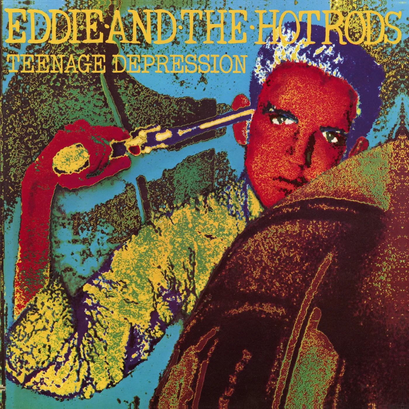 Eddie & The Hot Rods Teenage Depression Vinyl Record