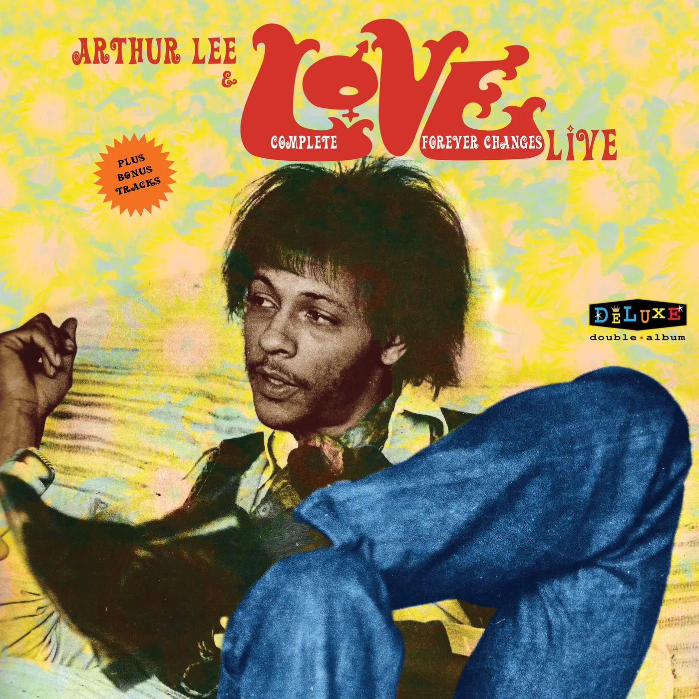 Arthur Lee Complete Forever Changes: Live Vinyl Record