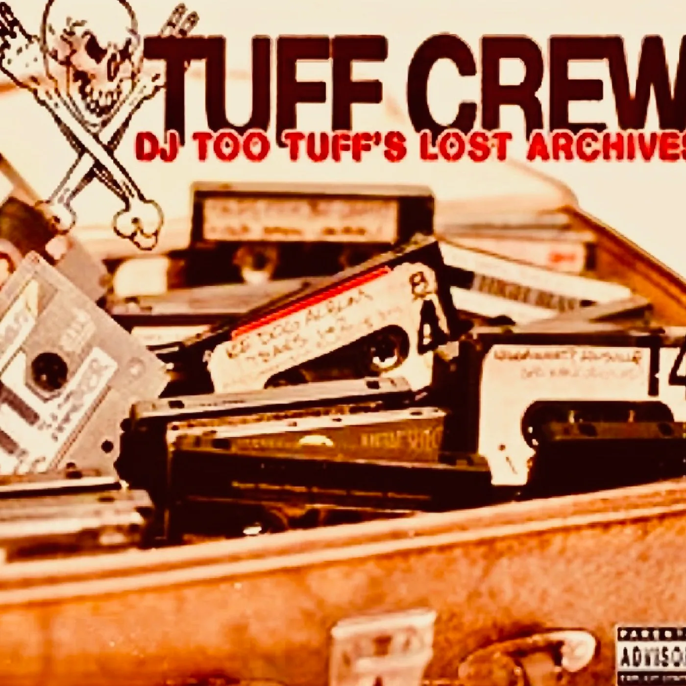 Tuff Crew DJ TOO TUFF'S THE LOST ARCHIVES Vinyl Record