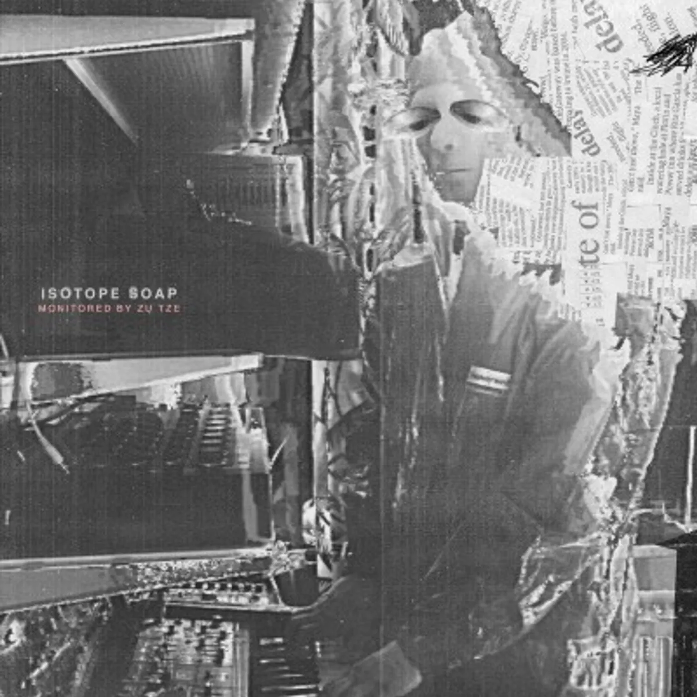 Isotope Soap MONITORED BY ZU TSE Vinyl Record