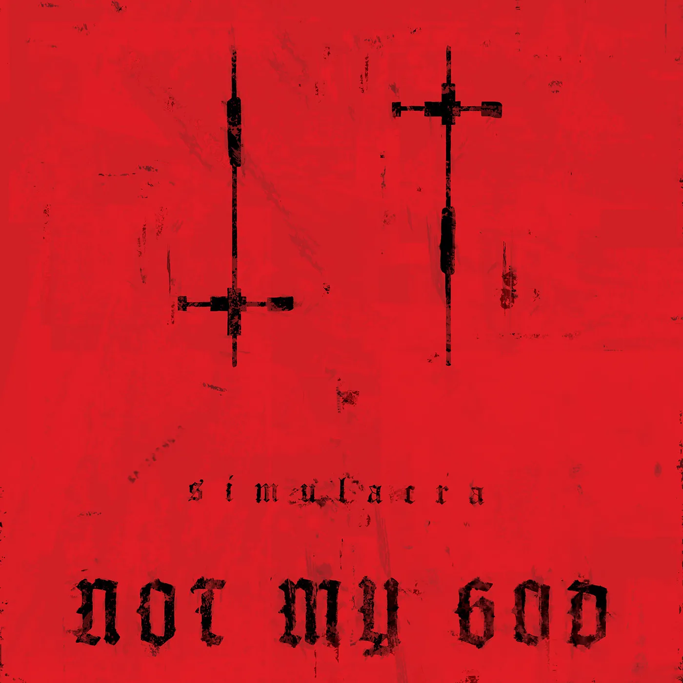 Not My God SIMULACRA (LIMITED EDITION) Vinyl Record