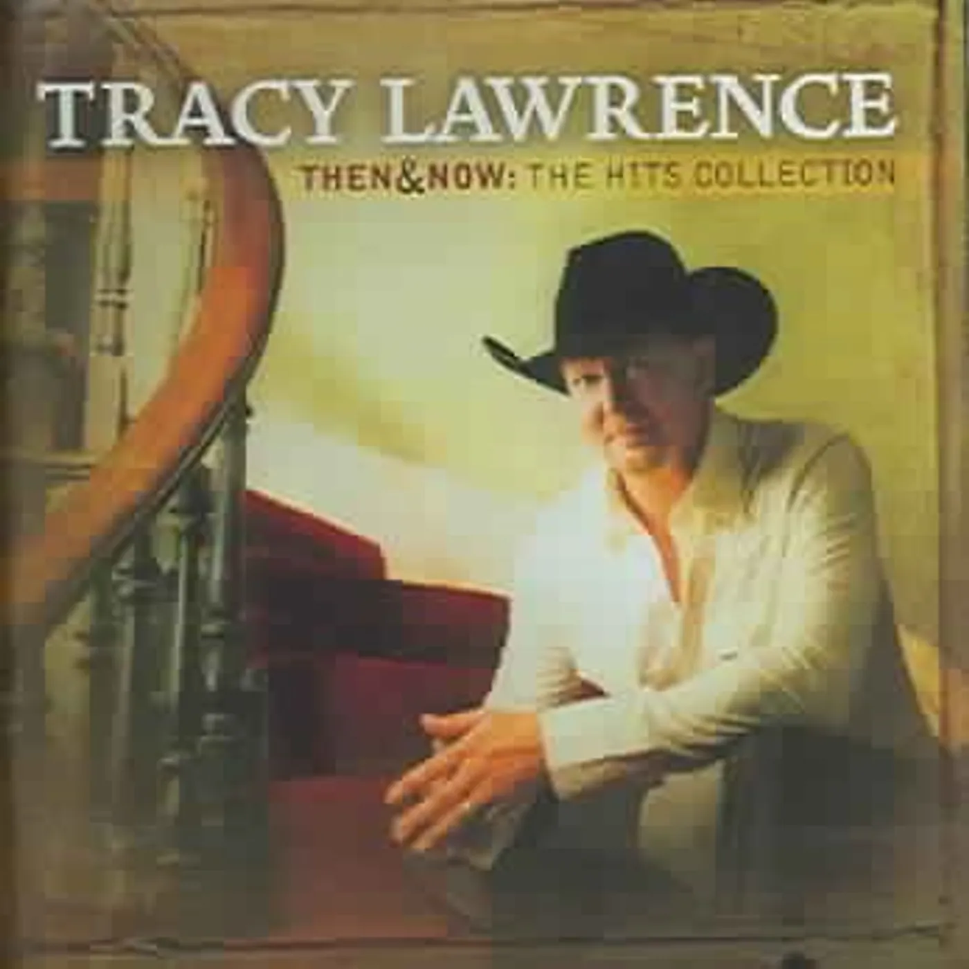 Tracy Lawrence Then And Now: The Hits Collection CD