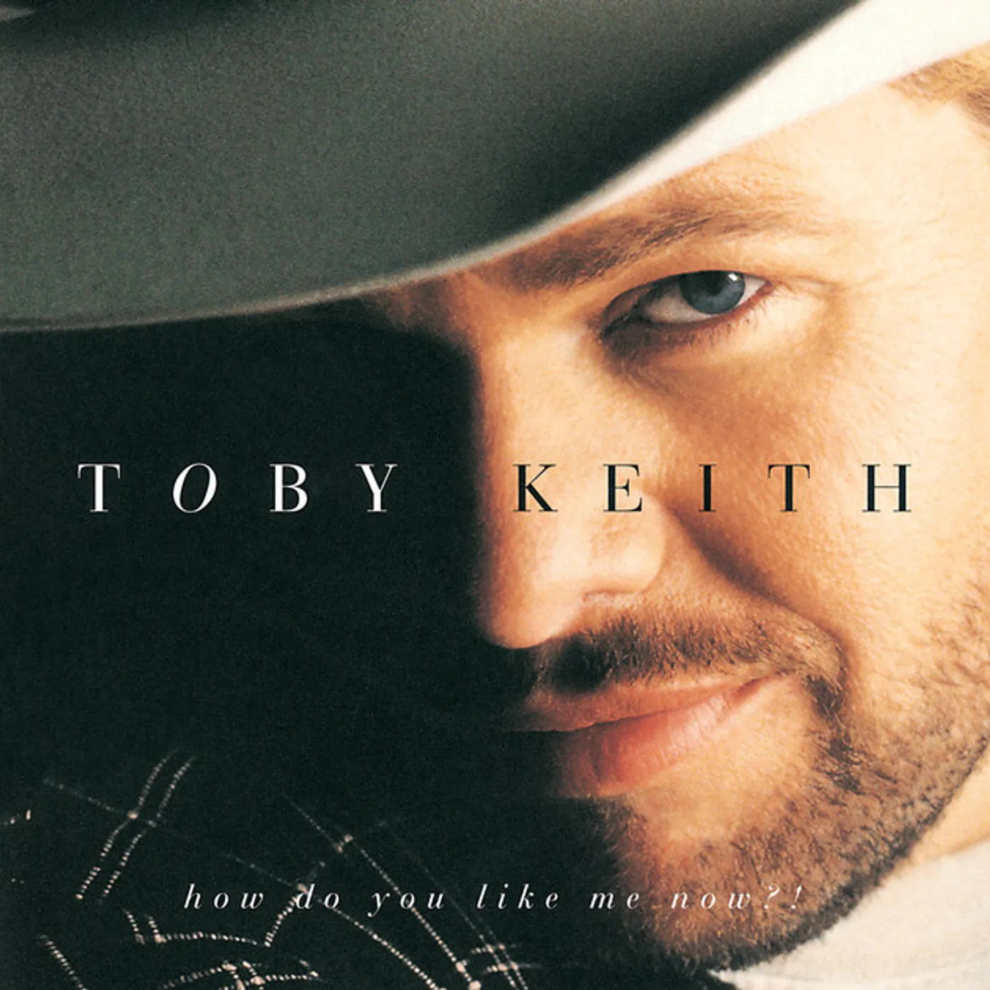 Toby Keith How Do You Like Me Now CD