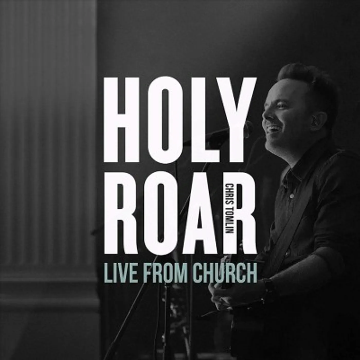 Chris Tomlin HOLY ROAR LIVE: LIVE FROM CHURCH (LIVE IN NASHVILLE, TN) CD
