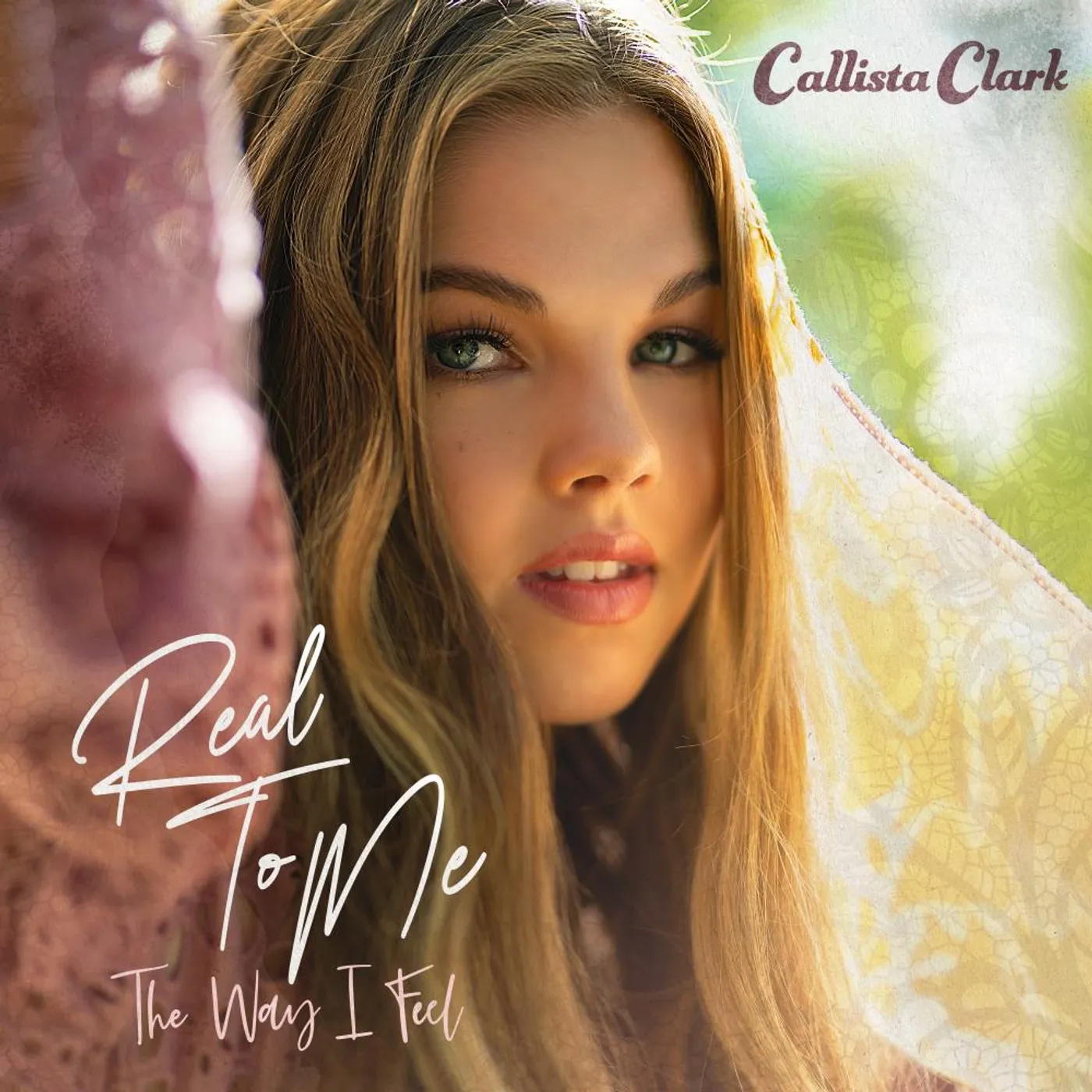 Callista Clark REAL TO ME: THE WAY I FEEL CD