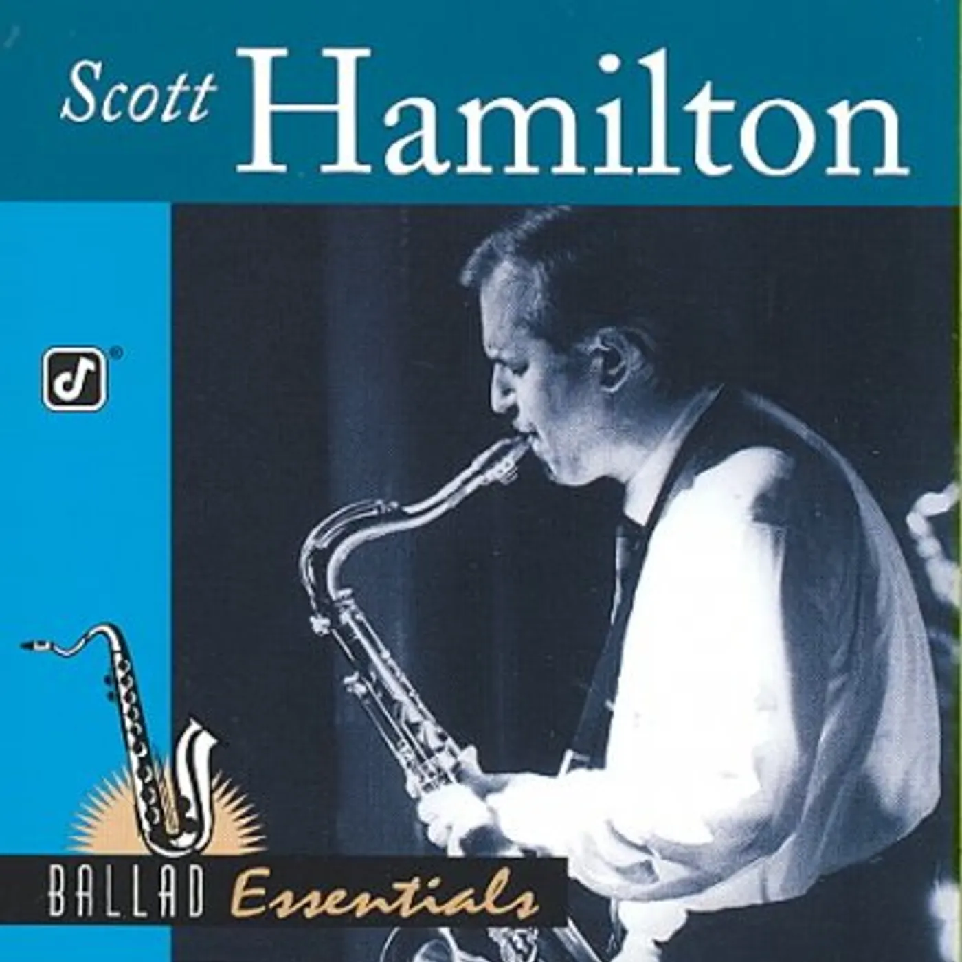 Ballad Essentials: Scott Hamilton CD