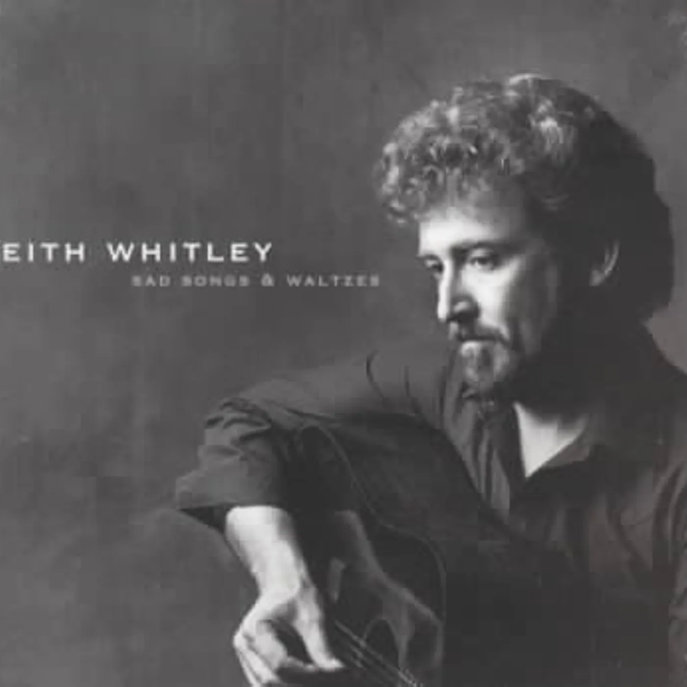 Keith Whitley Sad Songs & Waltzes CD