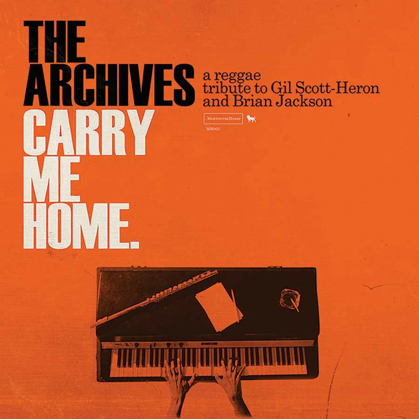 ARCHIVES Carry Me Home: A Reggae Tribute to Gil Scott-Heron And Brian Jackson CD
