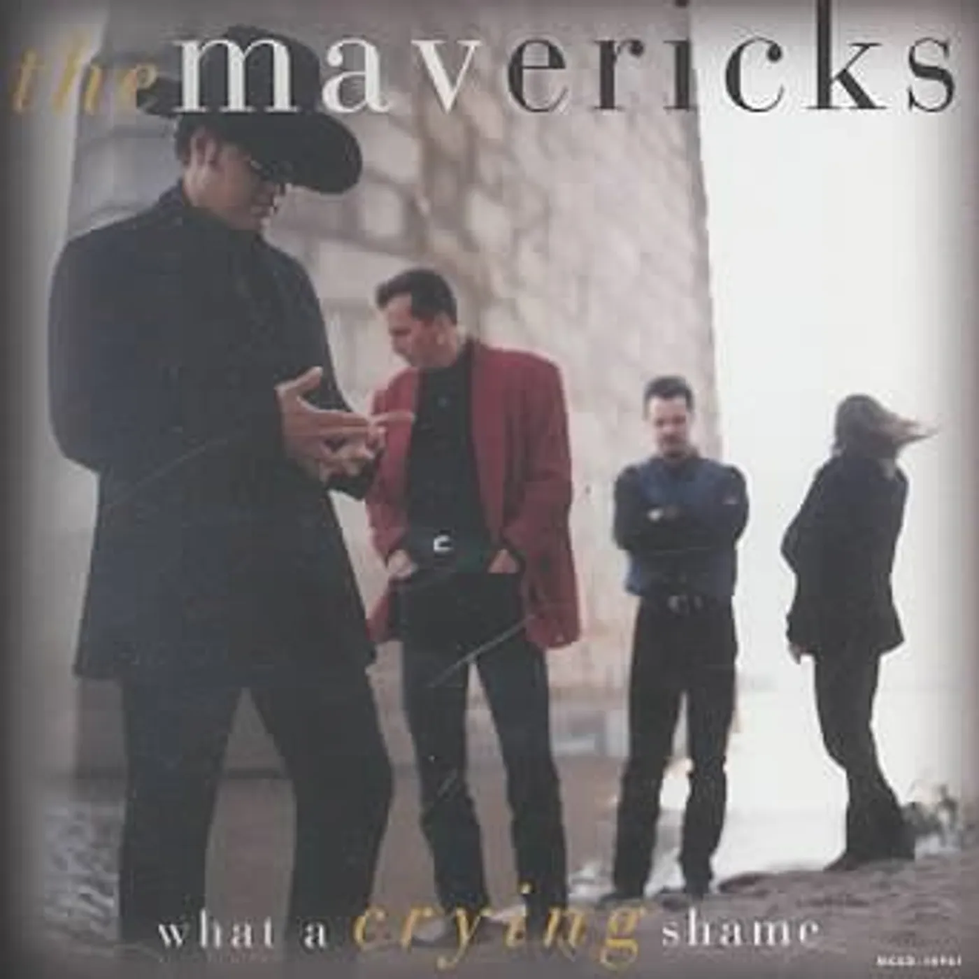 The Mavericks What A Crying Shame CD