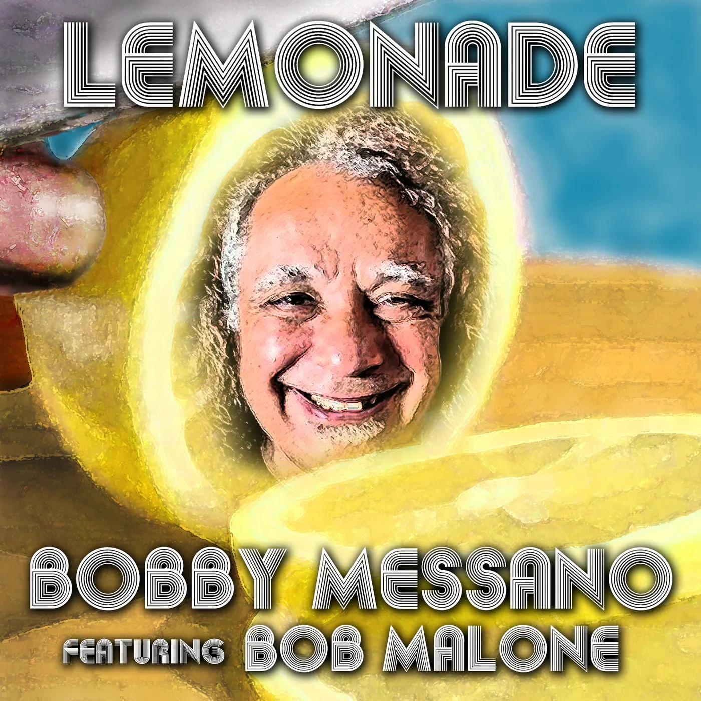 Bobby Messano LEMONADE CD