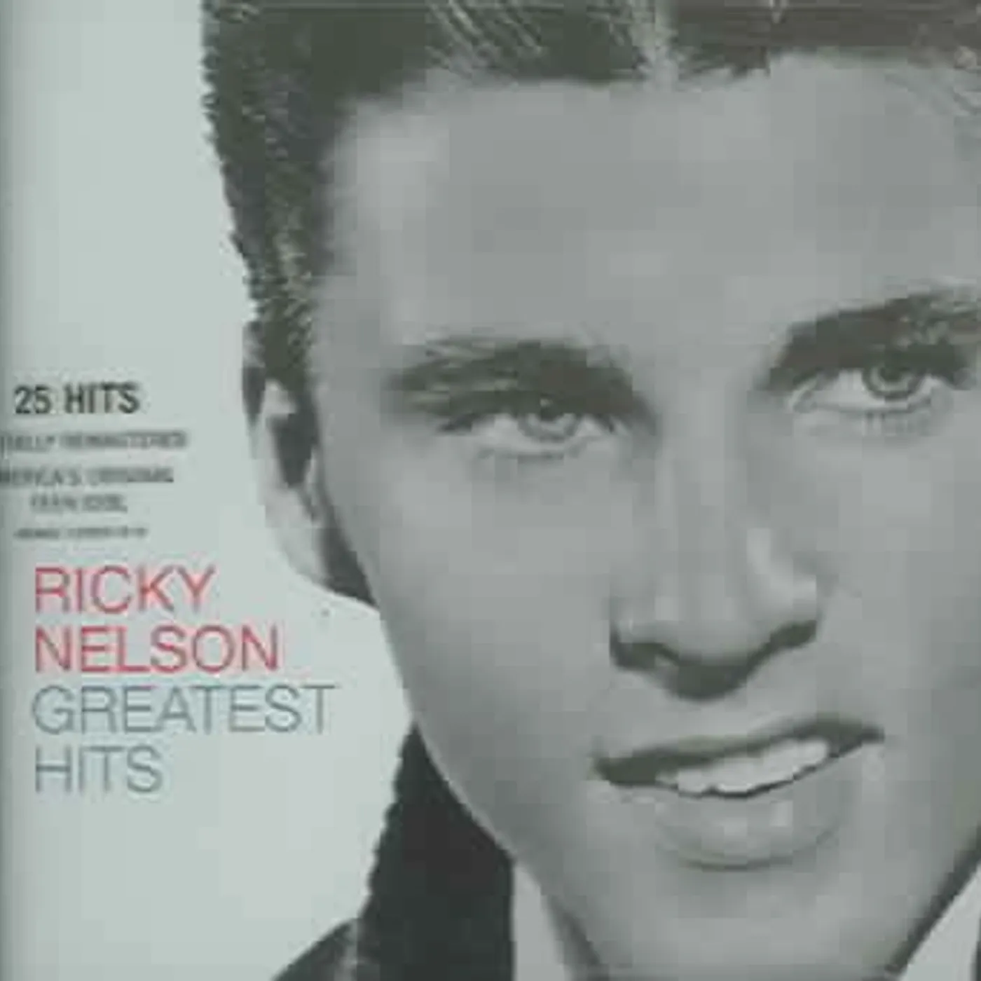 Ricky Nelson Greatest Hits CD