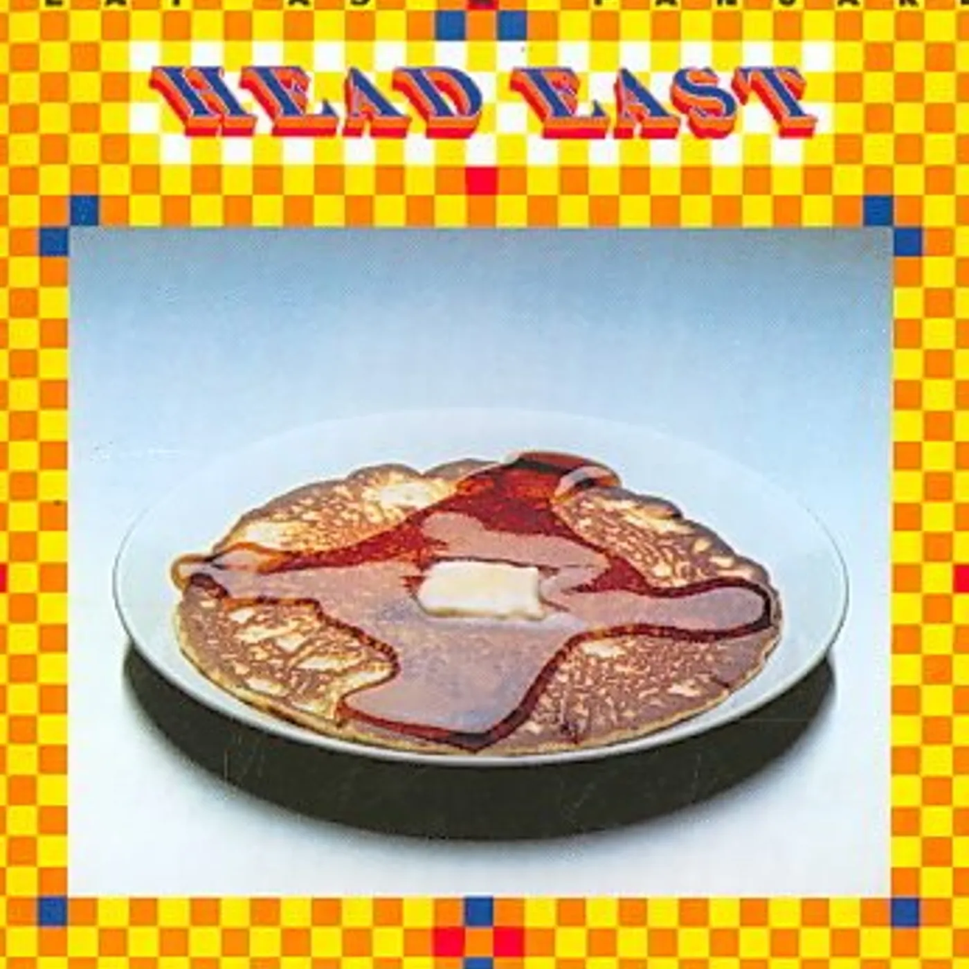 Head East Flat As A Pancake CD
