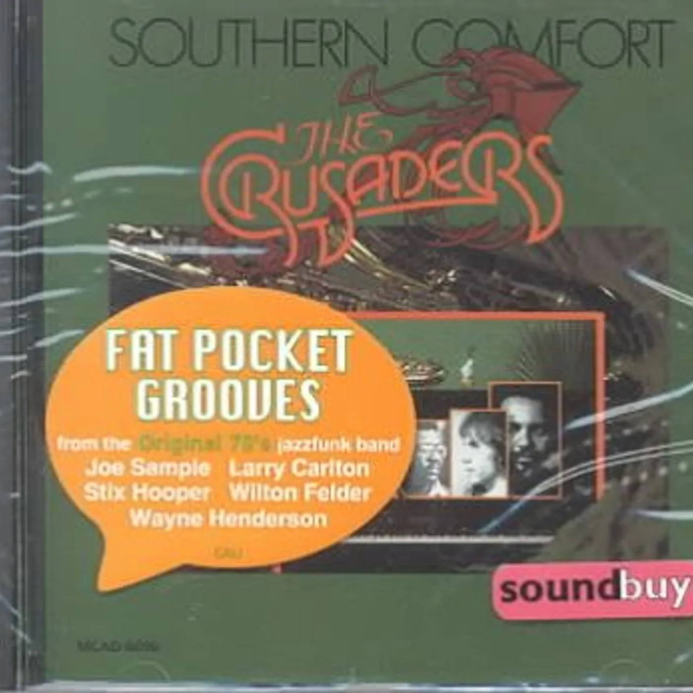 The Crusaders Southern Comfort CD