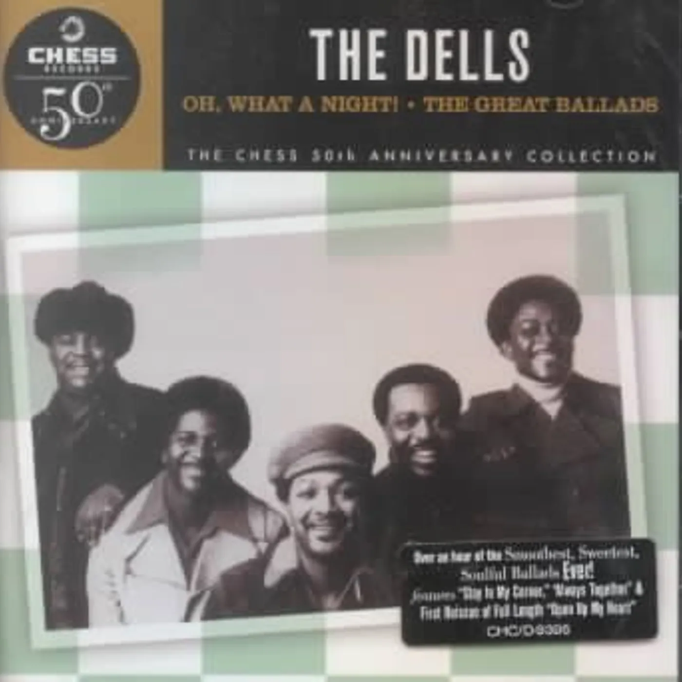 The Dells Oh What A Night! The Great Ballads CD