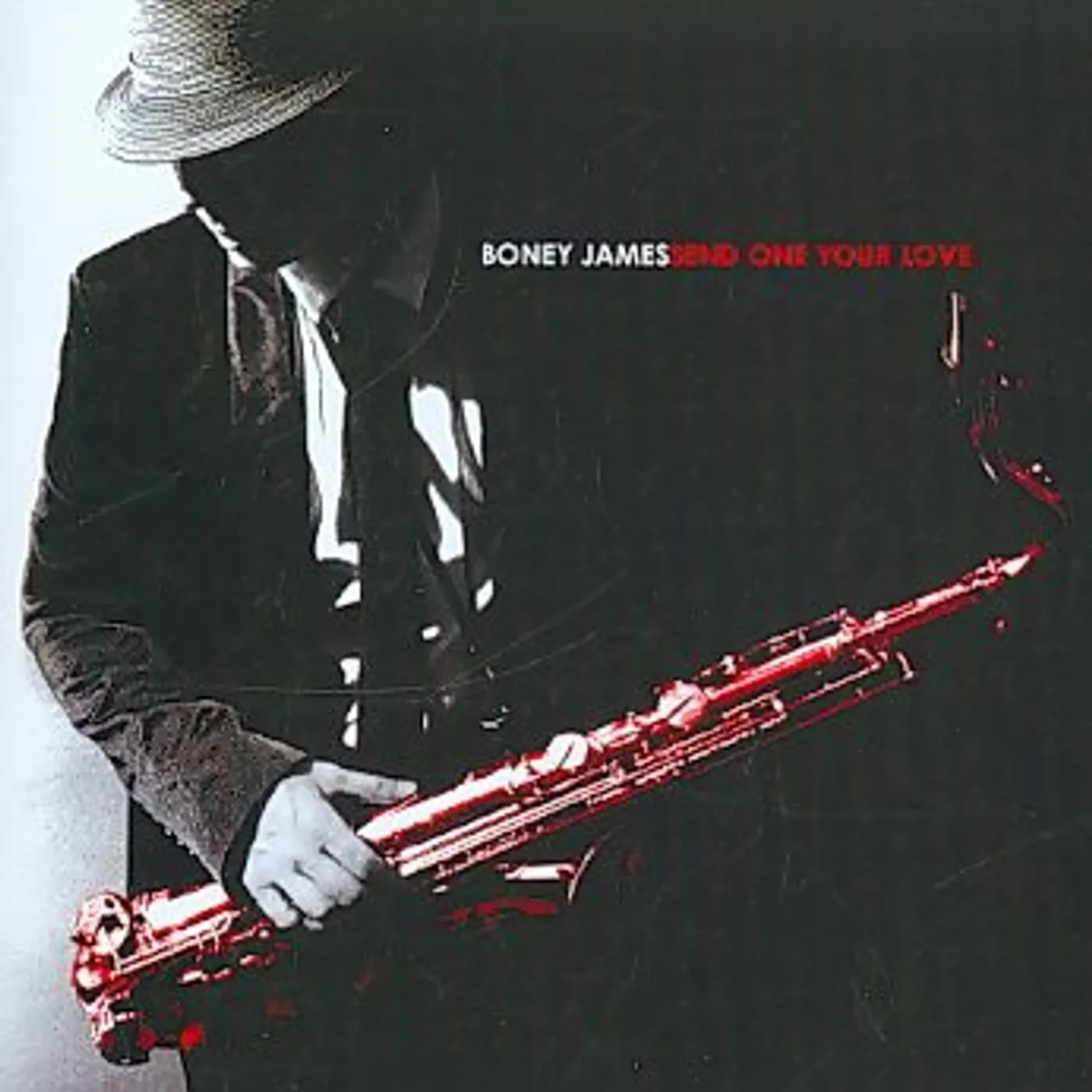Boney James SEND ONE YOUR LOVE CD