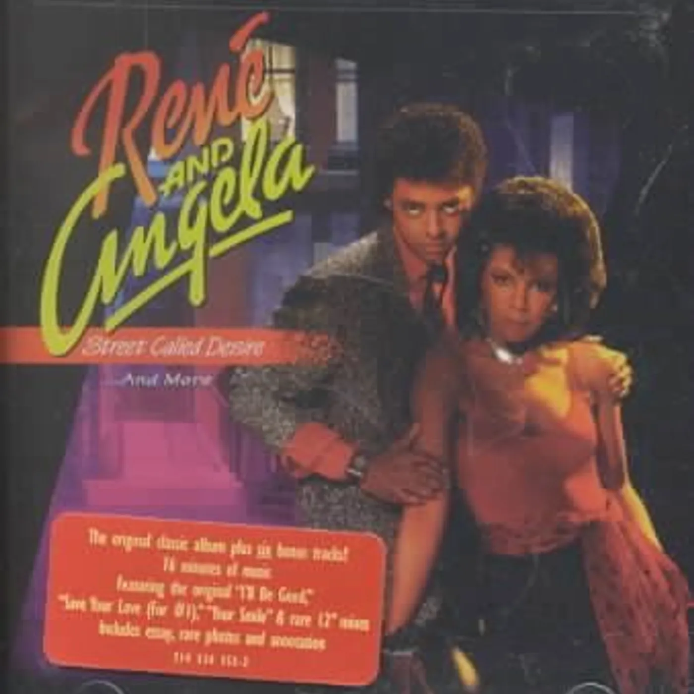 Rene & Angela Street Called Desire... And More CD