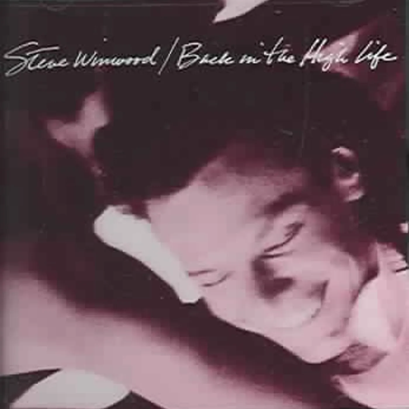 Steve Winwood Back In The High Life CD