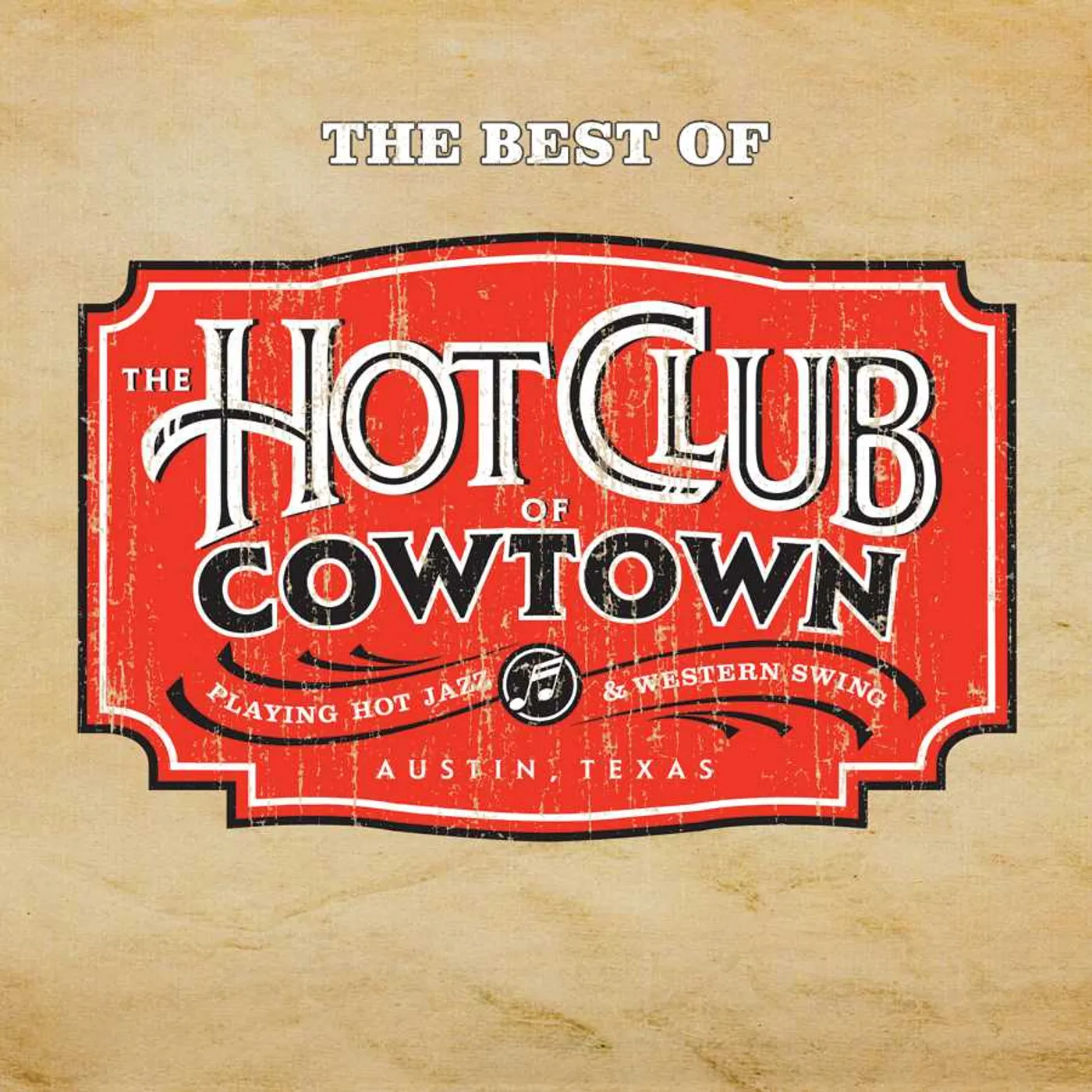 Hot Club Of Cowtown BEST OF THE HOT CD