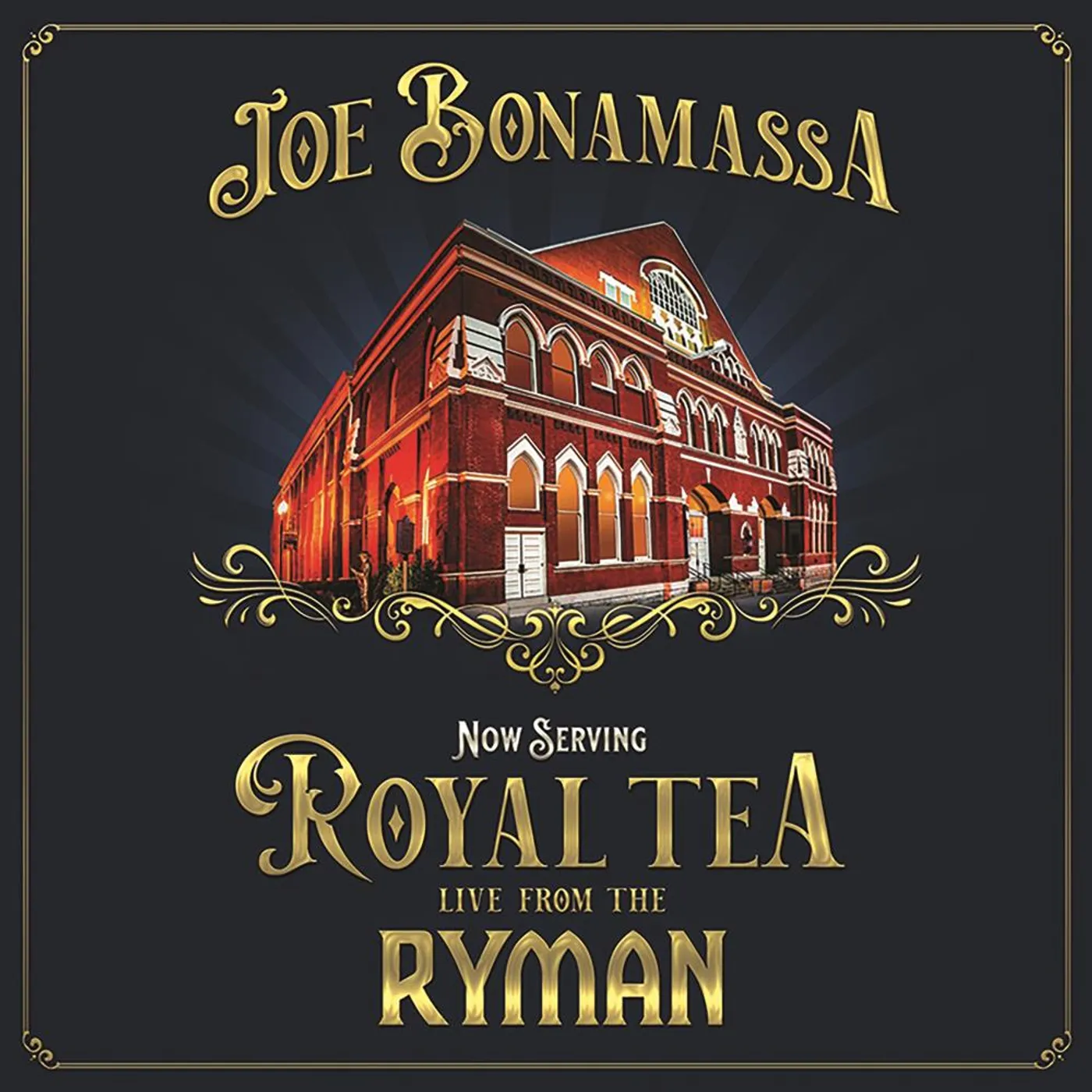 Joe Bonamassa NOW SERVING: ROYAL TEA: LIVE FROM THE RYMAN CD
