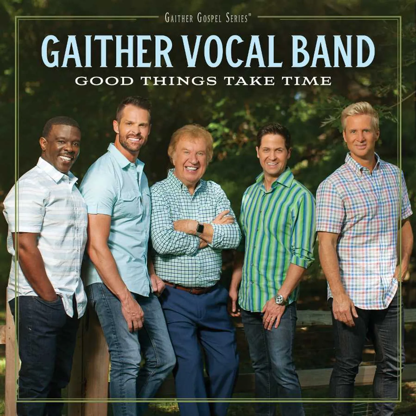 Gaither Vocal Band GOOD THINGS TAKE TIME CD