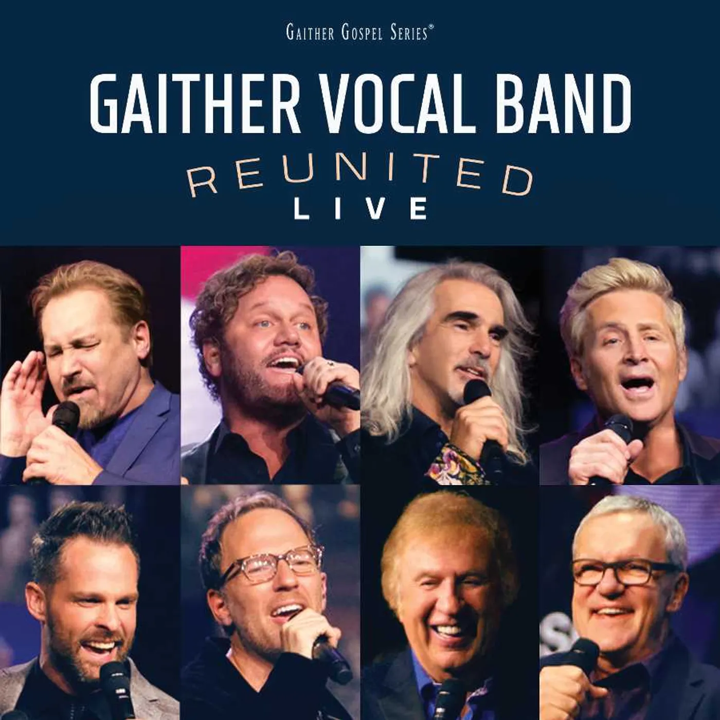 Gaither Vocal Band REUNITED LIVE CD