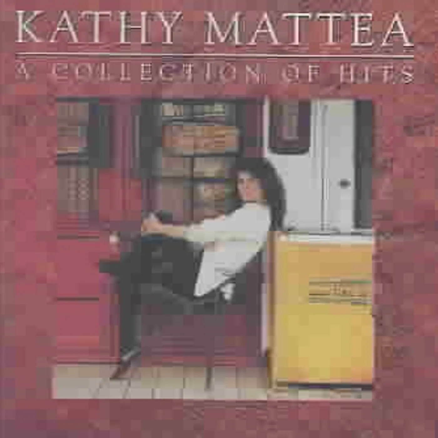 Kathy Mattea A Collection Of Hits CD
