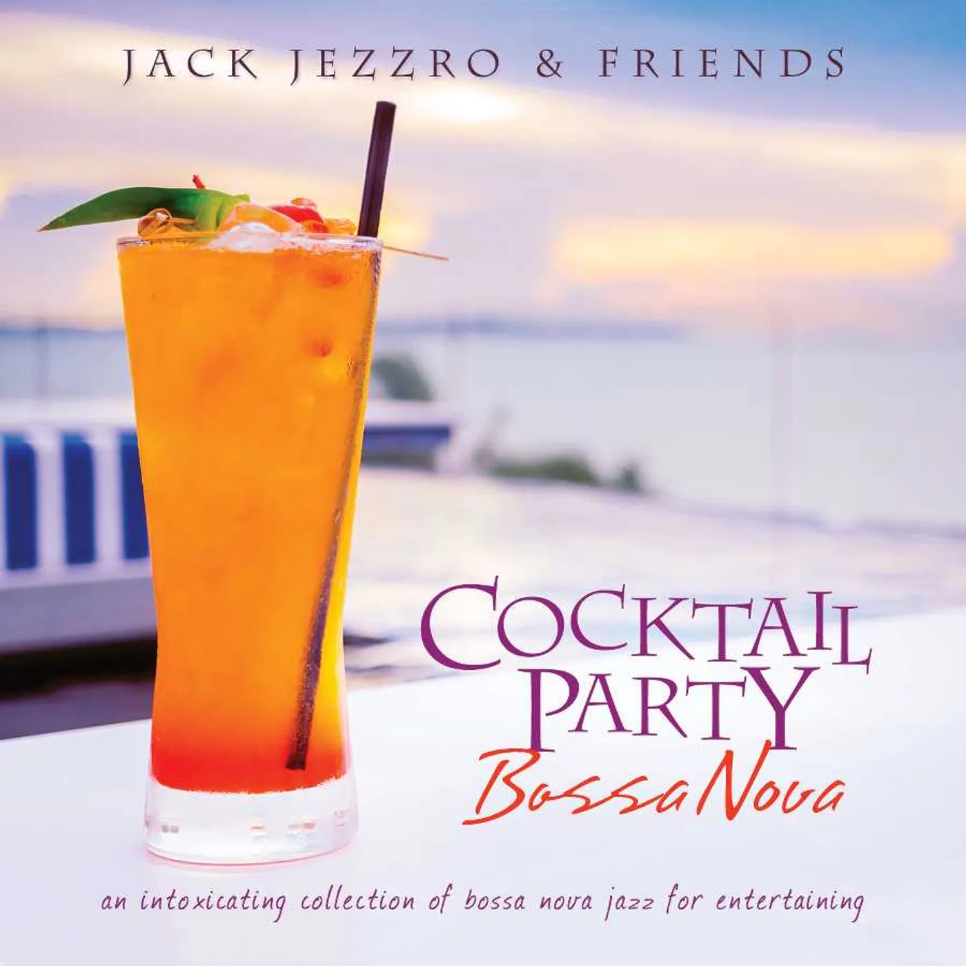 Jack Jezzro COCKTAIL PARTY BOSSA NOVA CD