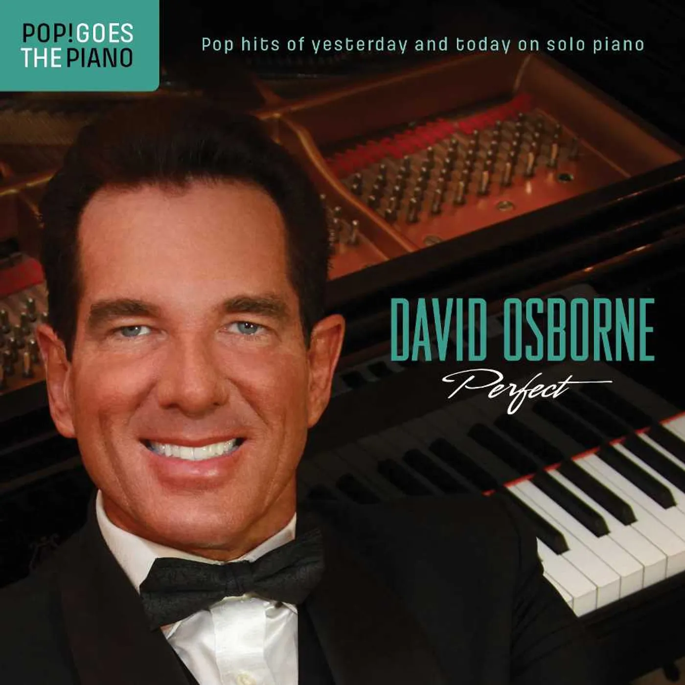 David Osborne POP GOES THE PIANO: PERFECT POP HITS OF YESTERDAY CD