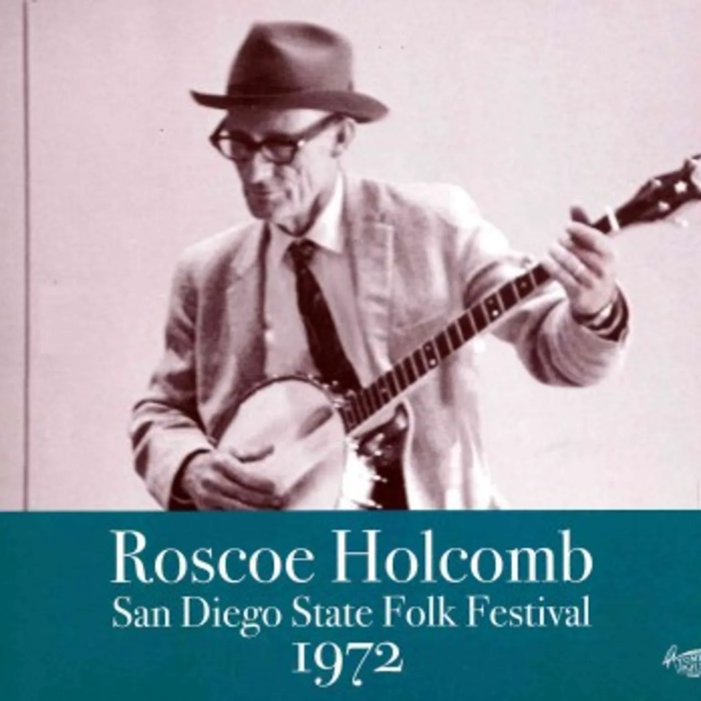 Roscoe Holcomb SAN DIEGO STATE FOLK FESTIVAL 1972 CD
