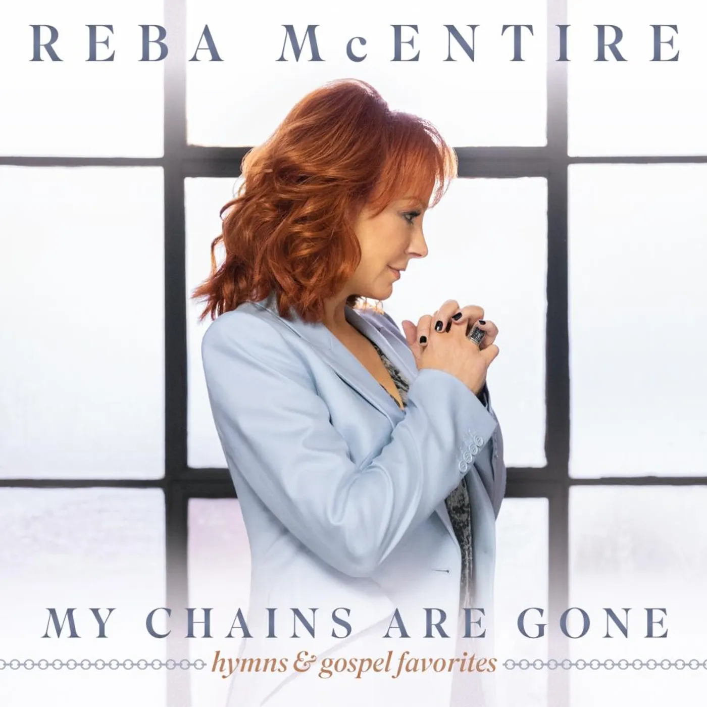 Reba McEntire MY CHAINS ARE GONE CD