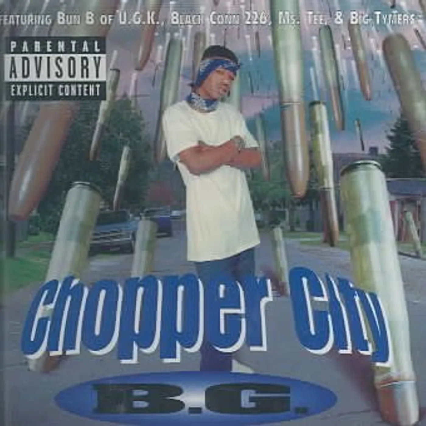 B.G. Chopper City CD