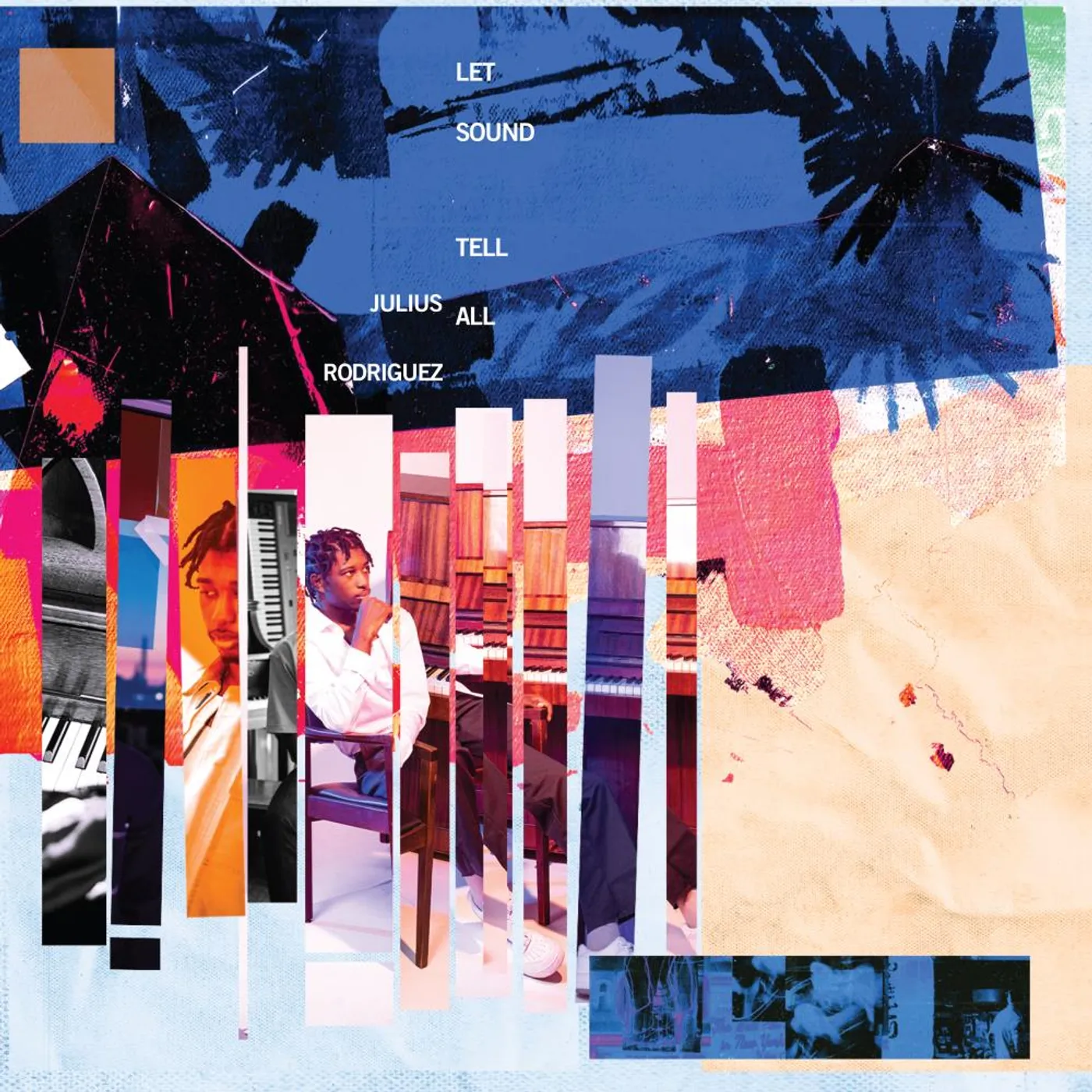 Julius Rodriguez LET SOUND TELL ALL CD