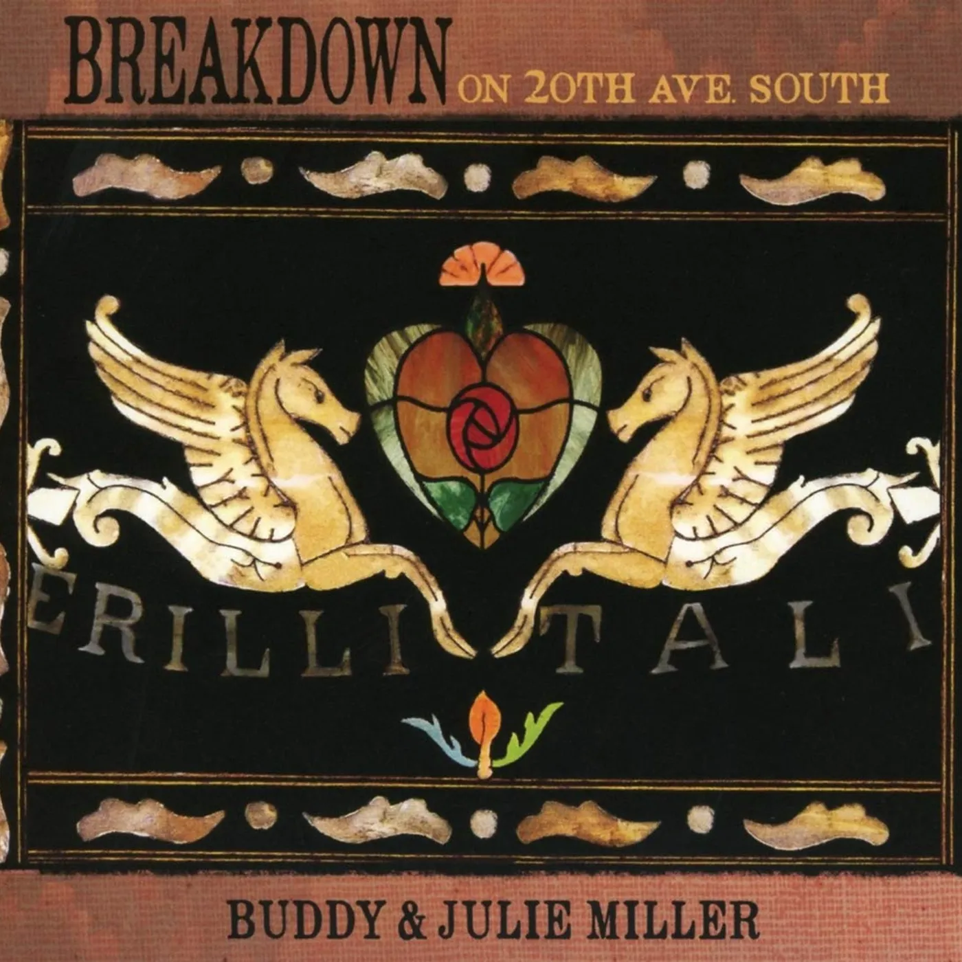 Buddy Miller & Julie Miller BREAKDOWN ON 20TH AVE. SOUTH CD