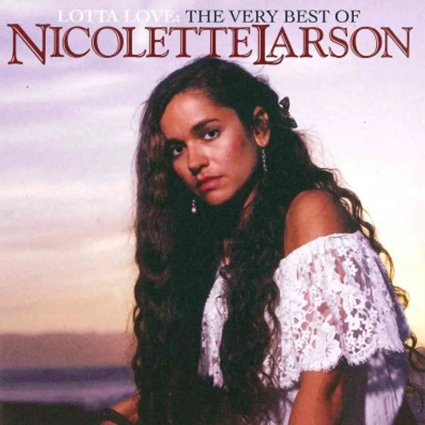 The Very Best Of Nicolette Larson CD
