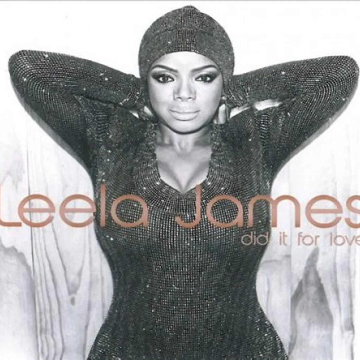 Leela James Did It for Love CD