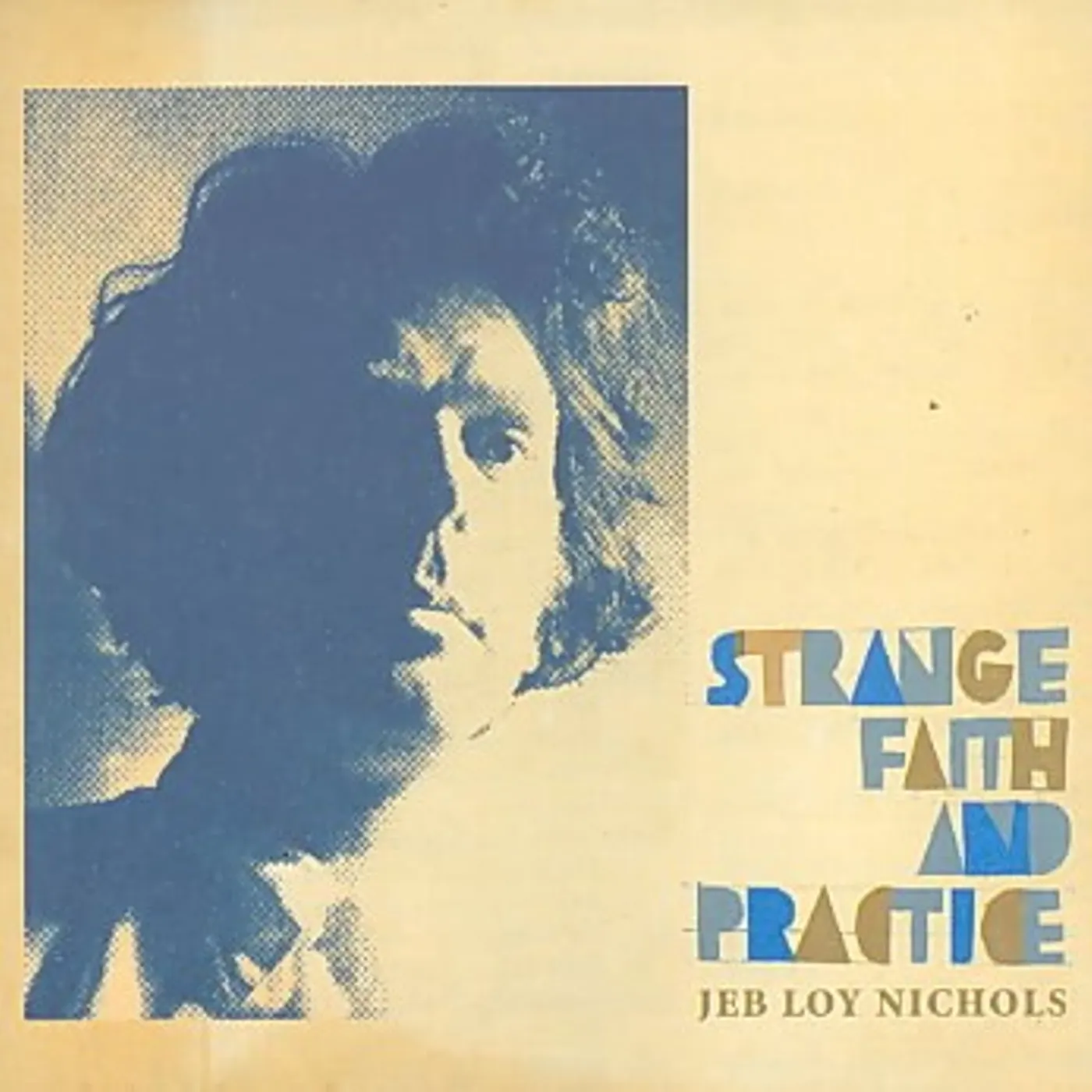 Jeb Loy Nichols Strange Faith And Patience CD